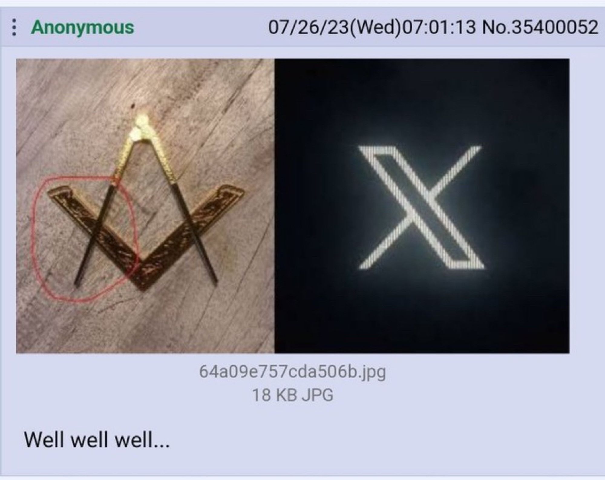 Screen grab from the 4chan image board showing how the new X logo matches up with a portion of the Freemason symbol. Captioned, well, well, well…