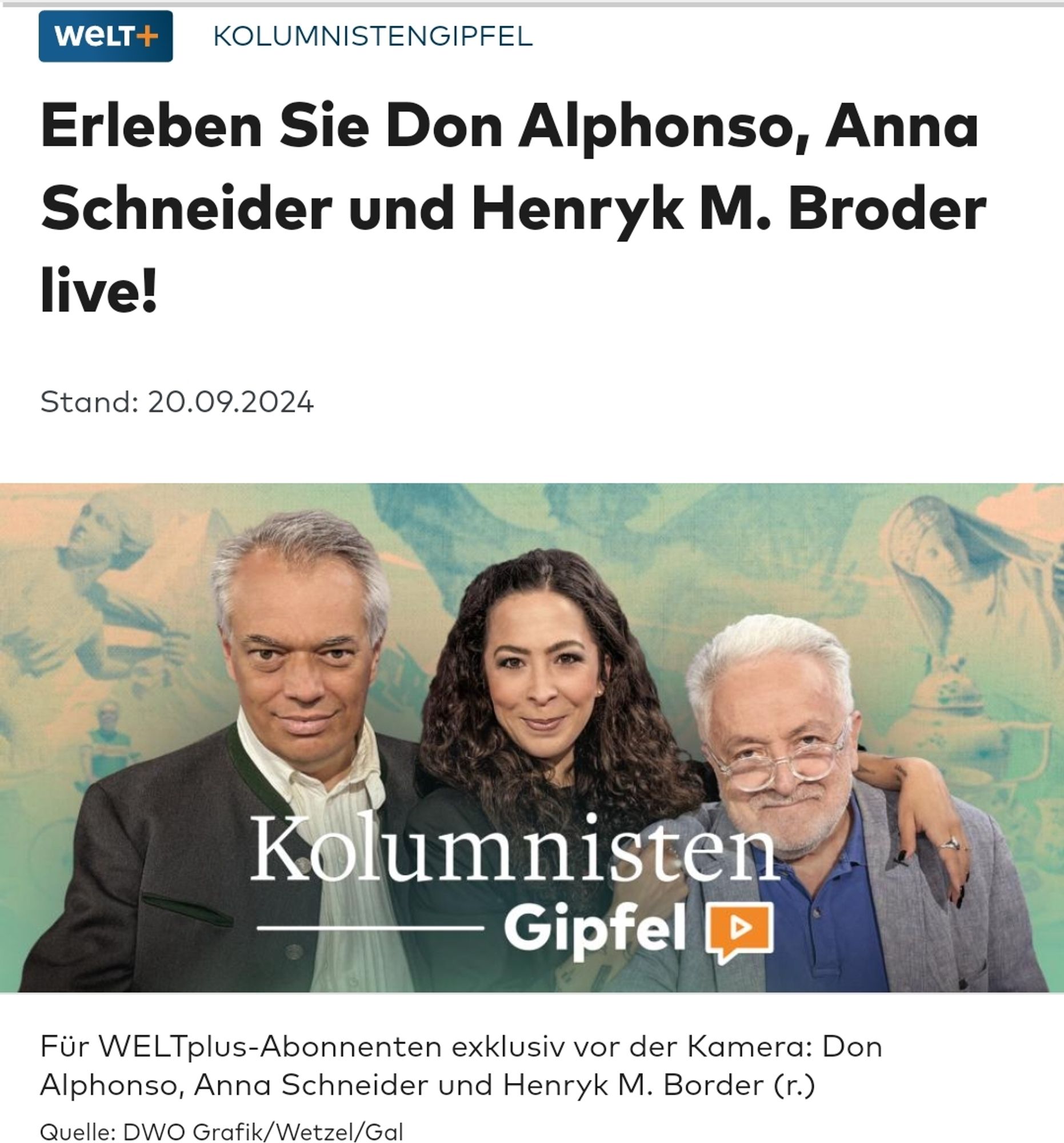 Werbung für den "Kolumnisten-Gipfel" der Welt mit Rainer Meyer, Anna Schneider und Henryk Broder