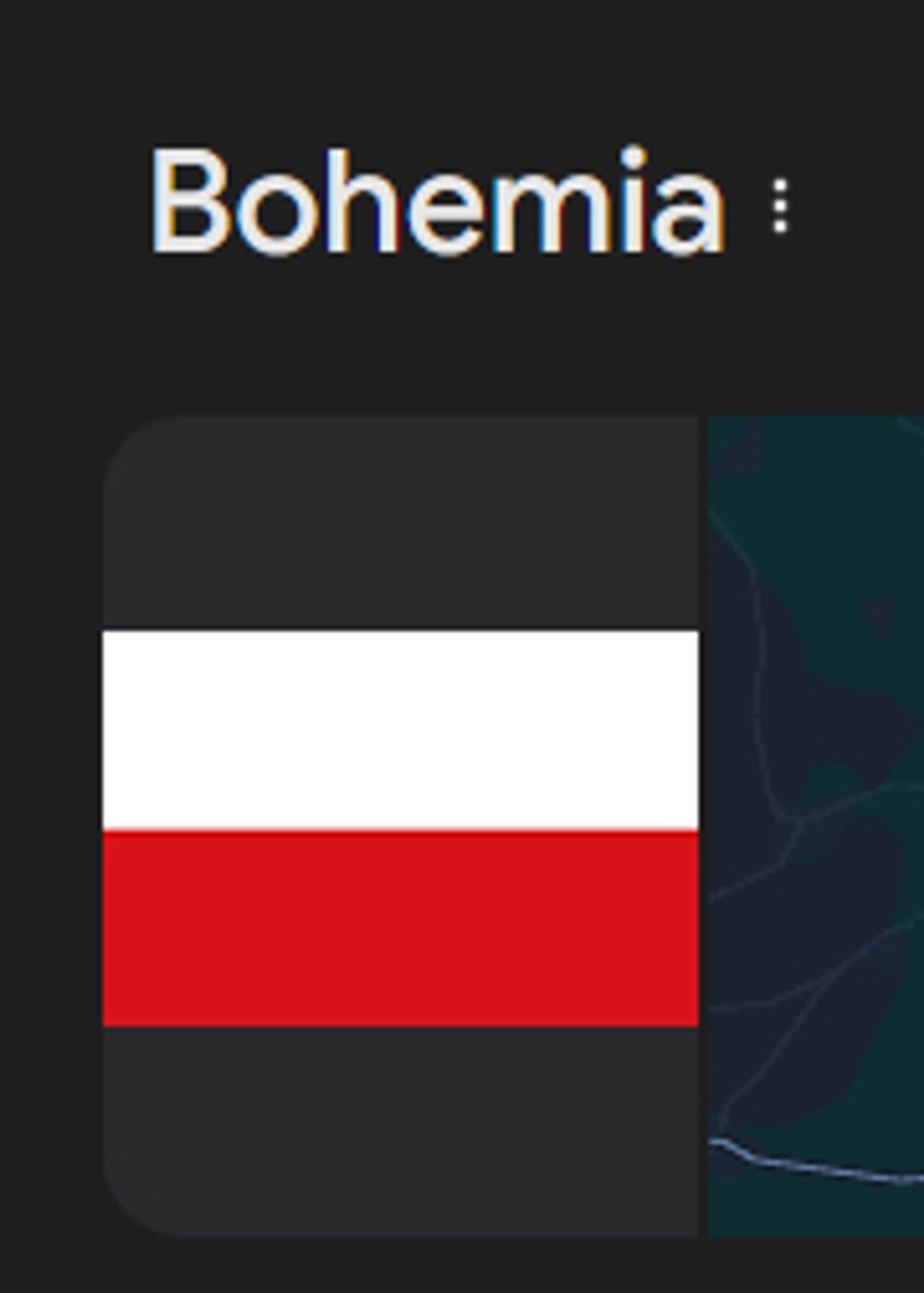 Title that says "Bohemia" with a flag that has white on the top and red on the bottom. It looks like poland.