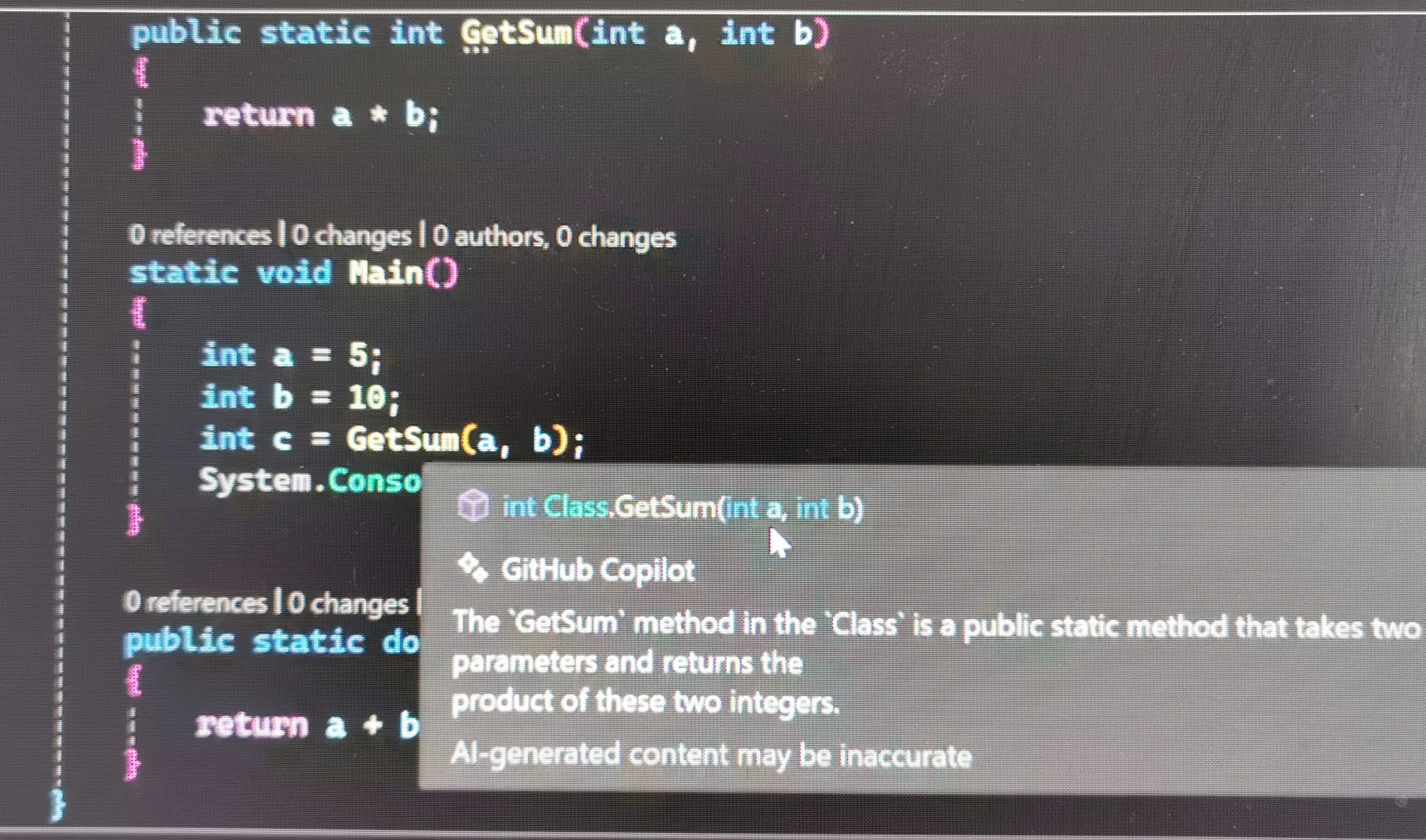 clicked on the example from the previous post, the full example actually shows the definition of getsum, which is just "return a * b;"