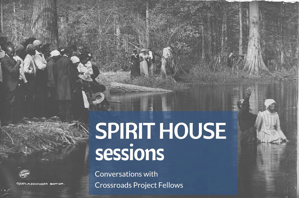 A black and white image of a river baptism. 
Text: SPIRIT HOUSE sessions
Conversations with Crossroads Project Fellows