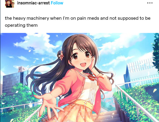 “the heavy machinery when I'm on pain meds and not supposed to be operating them” — picture is of an anime girl arm outstretched to hold the viewer’s hand and go on a wholesome osha compliant date