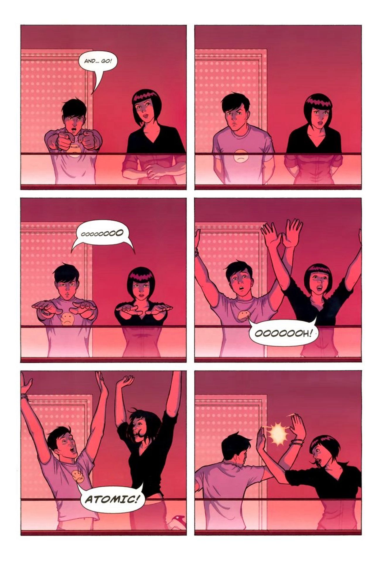 Another six panel page. Man and woman in DJ booth facing the reader.

Panel 1 Man says ‘And… go.’

Panel 2 Man and woman stand staring at the reader, hands behind their backs.

Panel 3: Man and woman stand, hands held out straight in front. They chant ‘oooooooo!’

Panel 4: Man and woman, hands in the air reaching an atomic peak like Debbie Harry’s ‘oooooooooh’ in Atomic

Panel 5: Man has hands high above his head, woman is leaping joyously. The song’s glorious payoff: ATOMIC!

Panel 6: Man and woman high five.