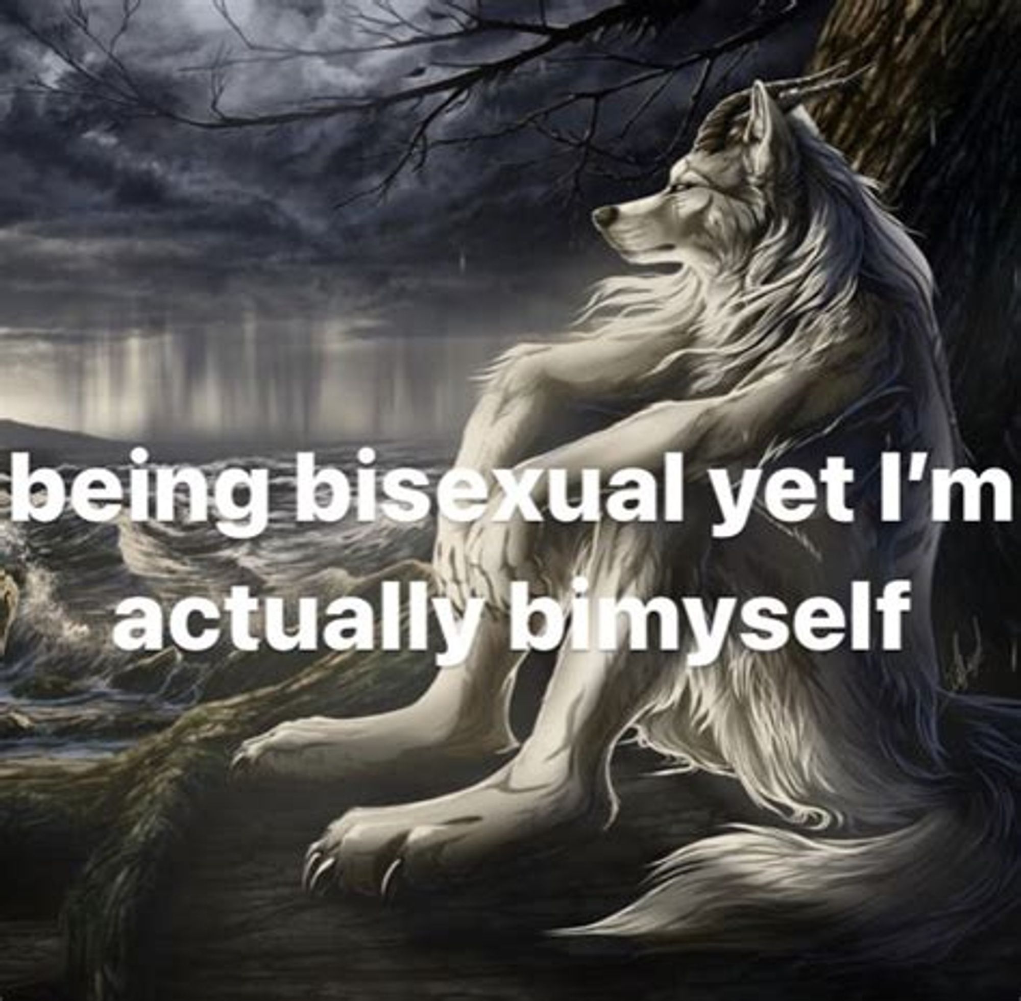 A meme with another detailed humanoid wolf painting. The wolf is sitting knees-up on the ground below a bare tree. He is staring off into the distance, presumably deep in thought. The text overlayed onto the image reads, "being bisexual yet I'm actually by myself."