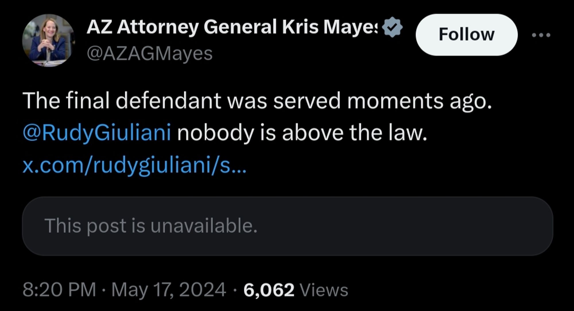 @AZAGMayes tweet that reads:
The final defendant was served moments ago. @RudyGuiliani nobody is above the law.
Rudy deleted his tweet