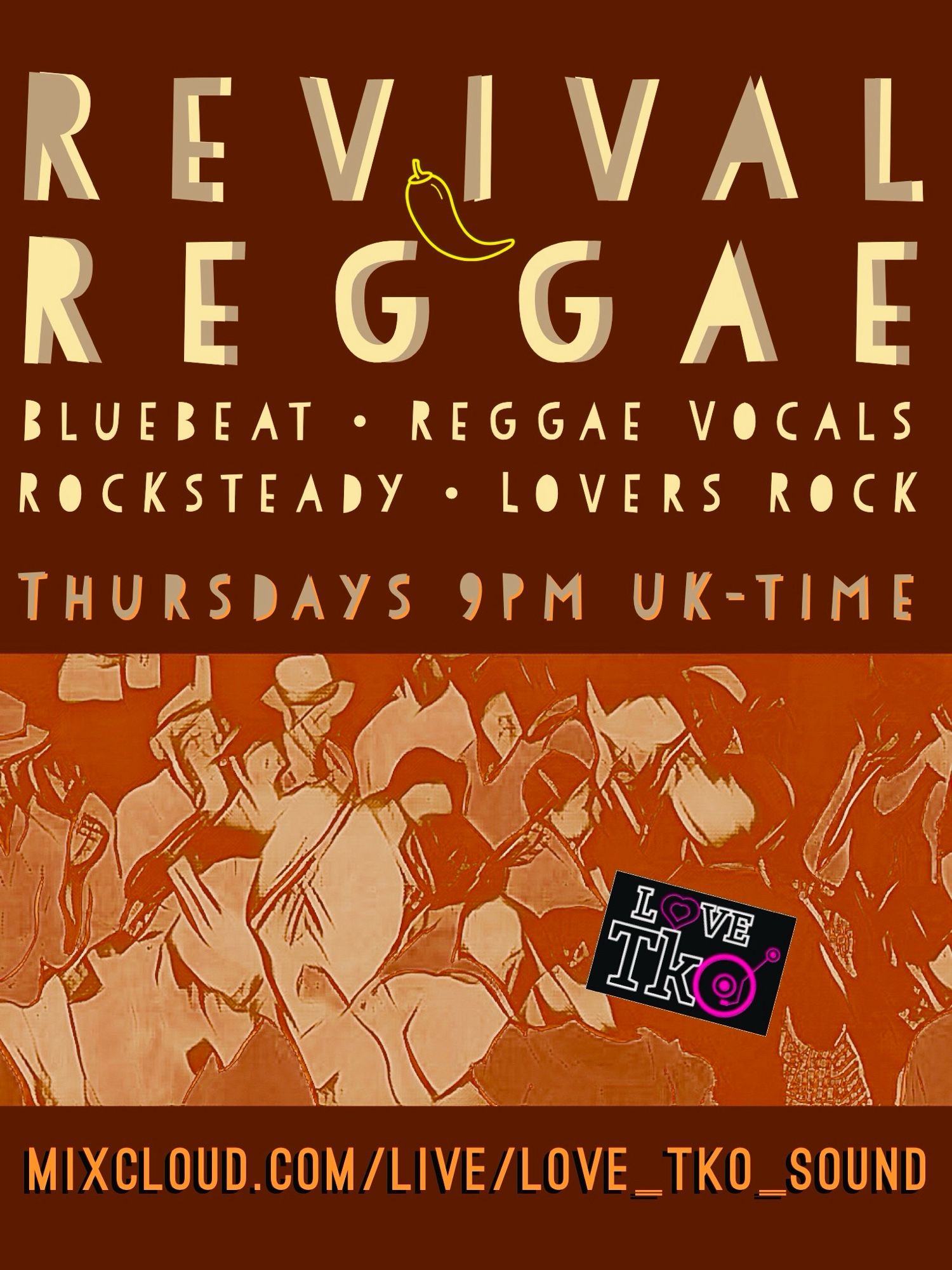 Advert poster for the Thursday 9pm livestream session of Revival Reggae, Bluebeat, Reggae Vocals, Lovers Rock. An undefined crowd of people dancing.