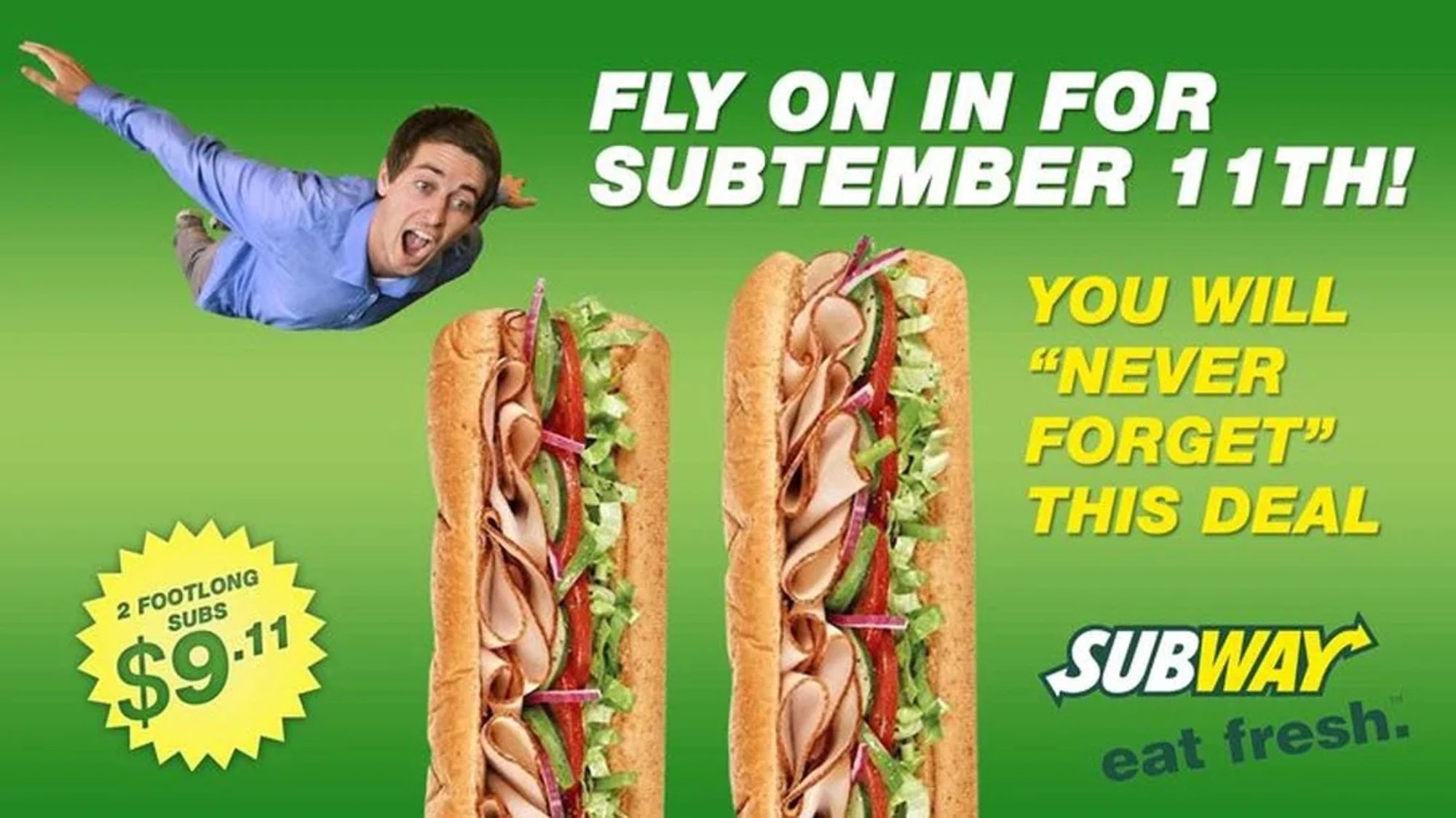 Fake Subway ad from TheOnion, offering 2 footlongs for $9.11 on Subtember 11th