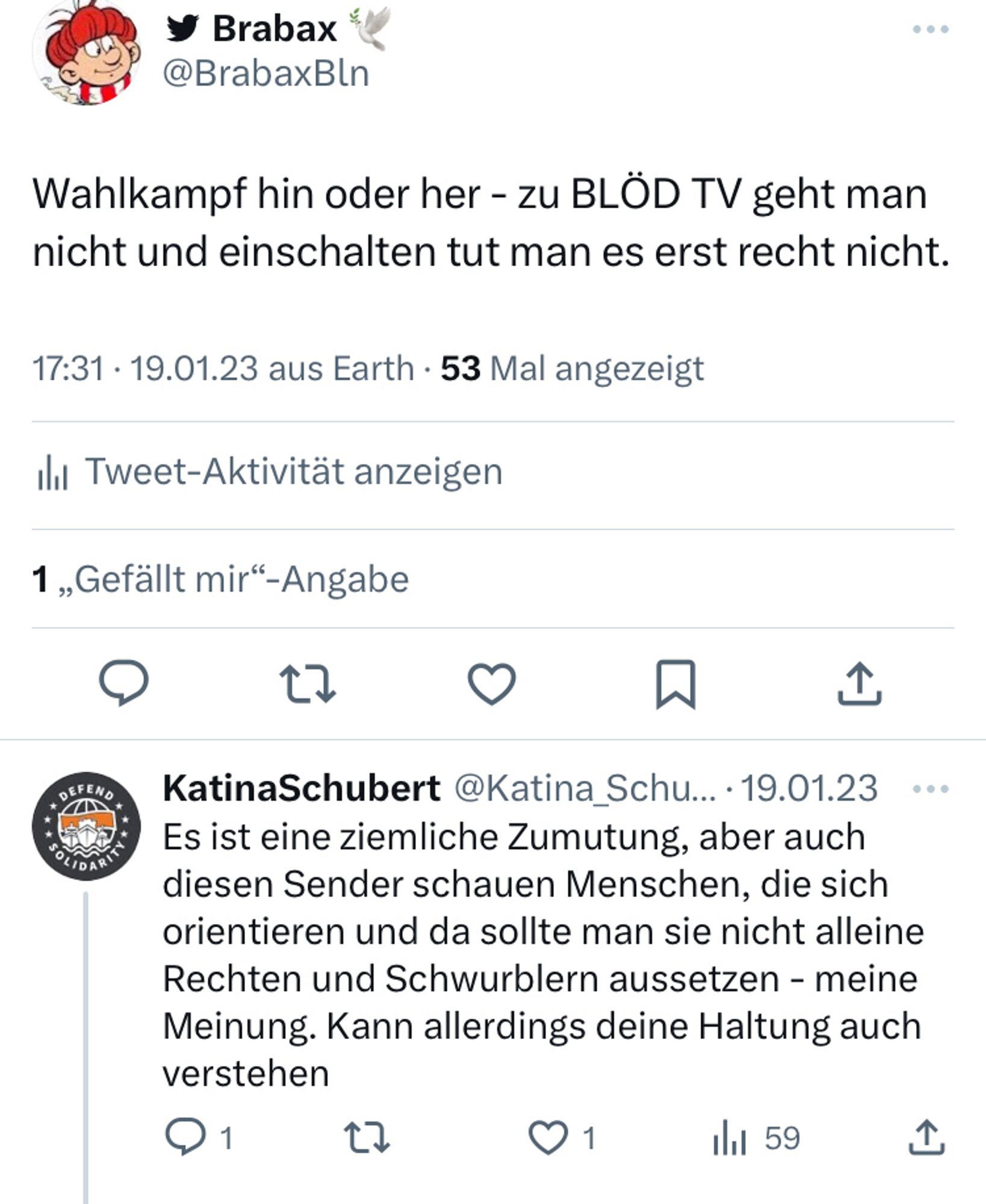 Brabax: 

Wahlkampf hin oder her - zu BLÖD TV geht man nicht und einschalten tut man es erst recht nicht.

Katina Schubert: 

Es ist eine ziemliche Zumutung, aber auch diesen Sender schauen Menschen, die sich orientieren und da sollte man sie nicht alleine Rechten und Schwurblern aussetzen - meine Meinung. Kann allerdings deine Haltung auch verstehen