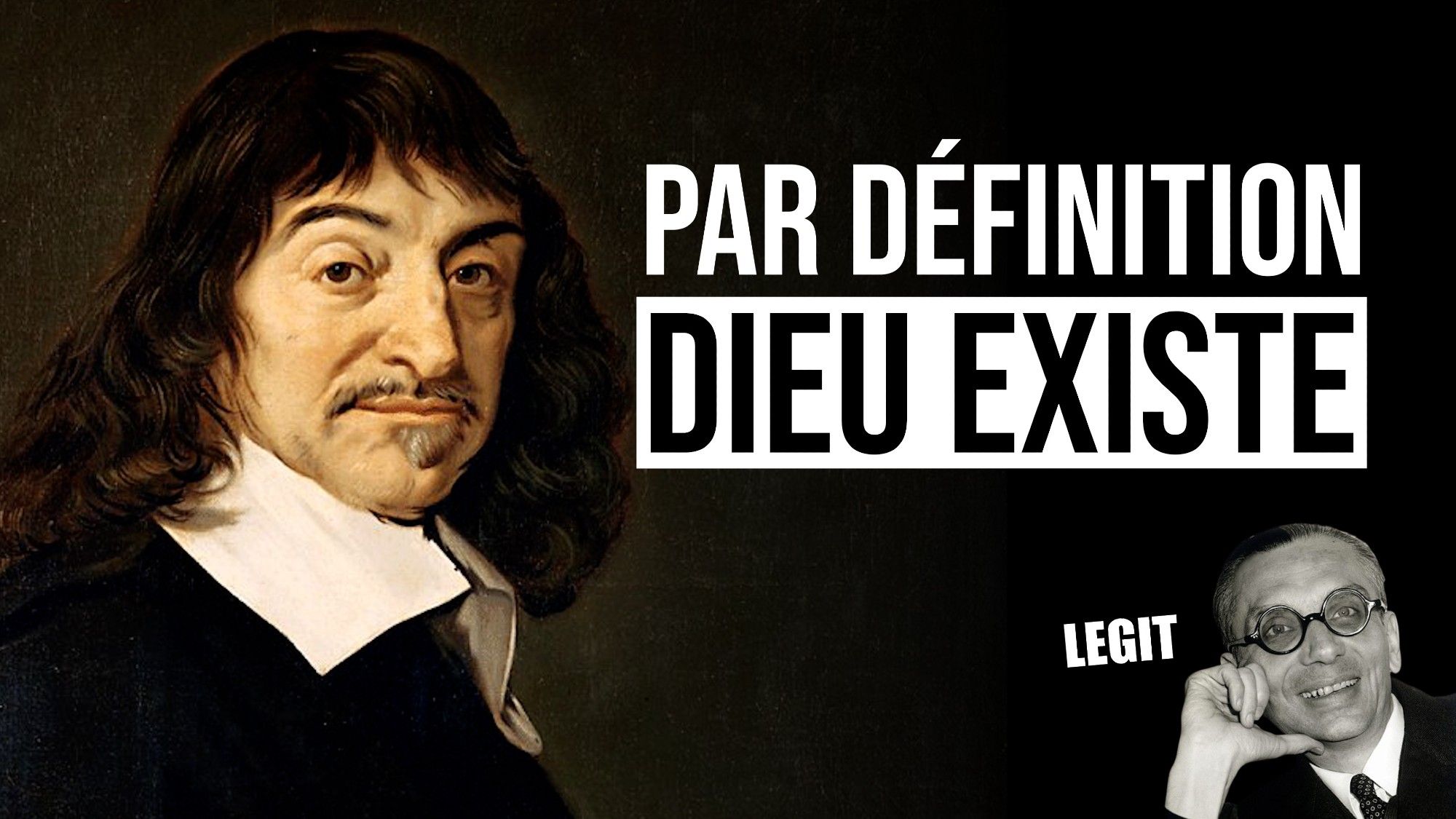 Portrait de Descartes disant "Par définition, Dieu existe". Gödel répond "Legit"