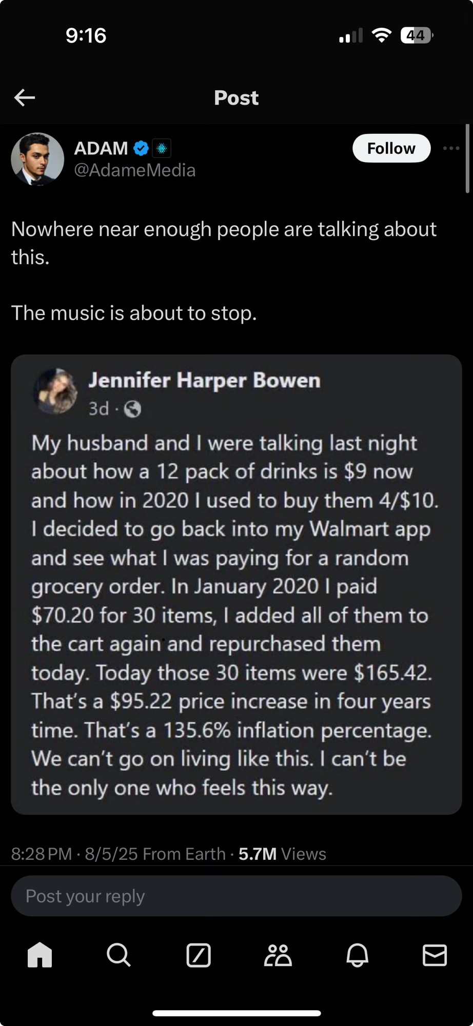 Written by : Jennifer Harper Bowen
3d • 

My husband and I were talking last night about how a 12 pack of drinks is $9 now and how in 2020 I used to buy them 4/$10.
I decided to go back into my Walmart app and see what I was paying for a random grocery order. In January 2020 l paid $70.20 for 30 items, I added all of them to the cart again and repurchased them today. Today those 30 items were $165.42.
That's a $95.22 price increase in four years time. That's a 135.6% inflation percentage.
We can't go on living like this. I can't be the only one who feels this way.

8:28 PM • 8/5/25 From Earth - 5.7M Views