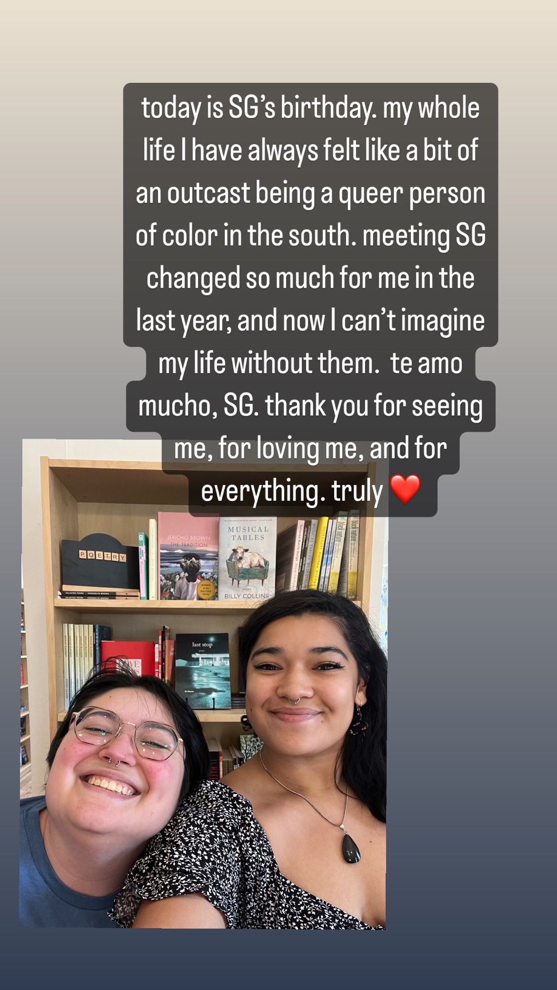 a photo with Sg And Diamond with text that reads:

today is SG’s birthday. my whole life I have always felt like a bit of an outcast being a queer person of color in the south. meeting SG changed so much for me in the last year, and now I can’t imagine my life without them.  te amo mucho, SG. thank you for seeing me, for loving me, and for everything. truly ❤️