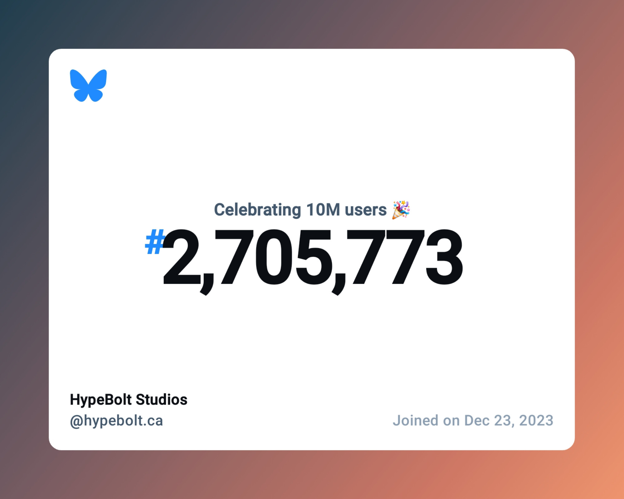 A virtual certificate with text "Celebrating 10M users on Bluesky, #2,705,773, HypeBolt Studios ‪@hypebolt.ca‬, joined on Dec 23, 2023"