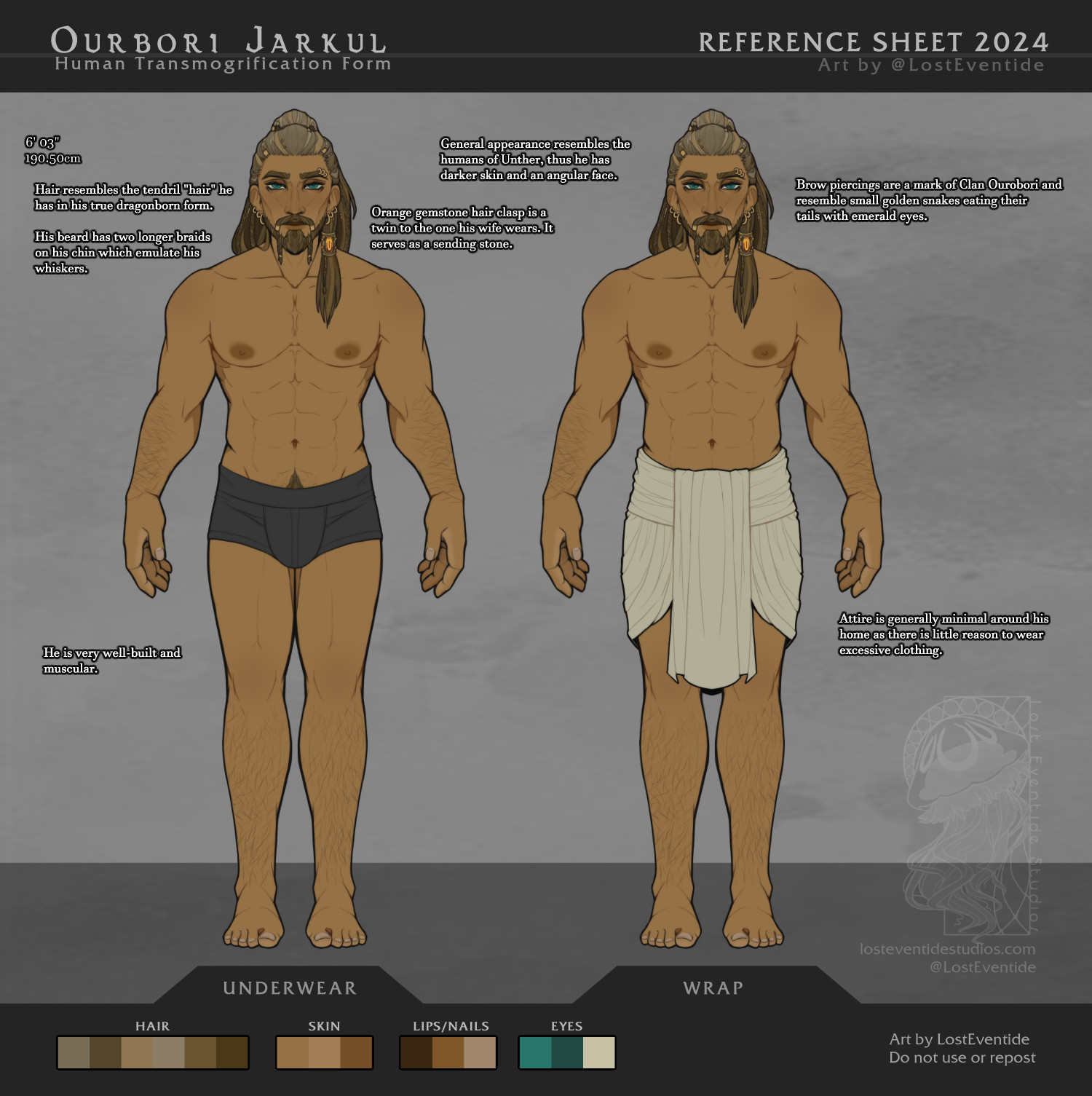 Reference sheet depicting the human form of Ourobori Jarkul, who is normally a dragonborn, but with magic can take a humanoid guise. Sheet depicts a dark-skinned man with brown hair that has several small braids and is pulled back in a half-ponytail and is adorned with golden hair clasps of different sizes. The biggest is a golden clasp with an orange gemstone that is a match to his wife.  His beard has a small braid on either side of his chin, and he has blue-green eyes. He is shown in both black underwear and a cream waist wrap.