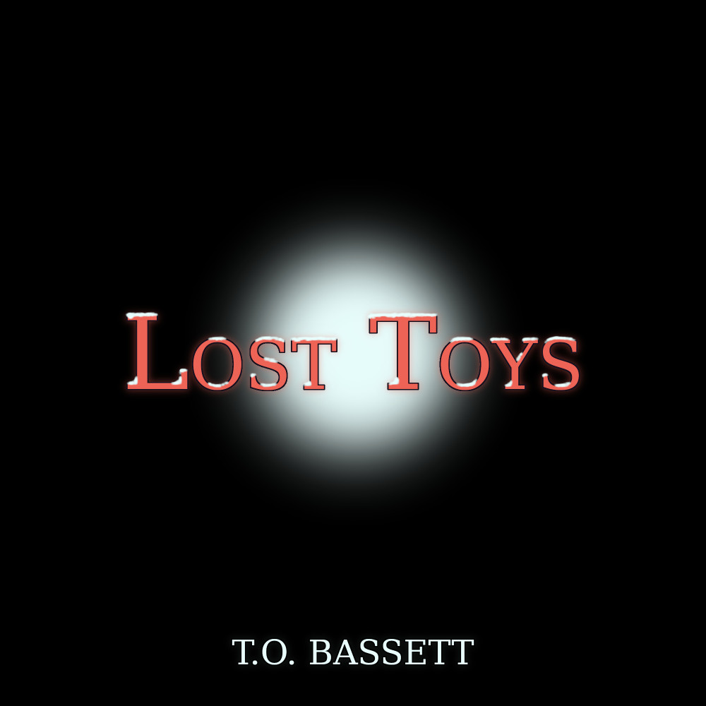 A teaser image for an upcoming album. The image is mostly a black void, with a bright, white light shining in the middle. Over the light is the words "LOST TOYS" in pale red, covered in patches of snow. At the bottom of the image is the name "T.O. Bassett".