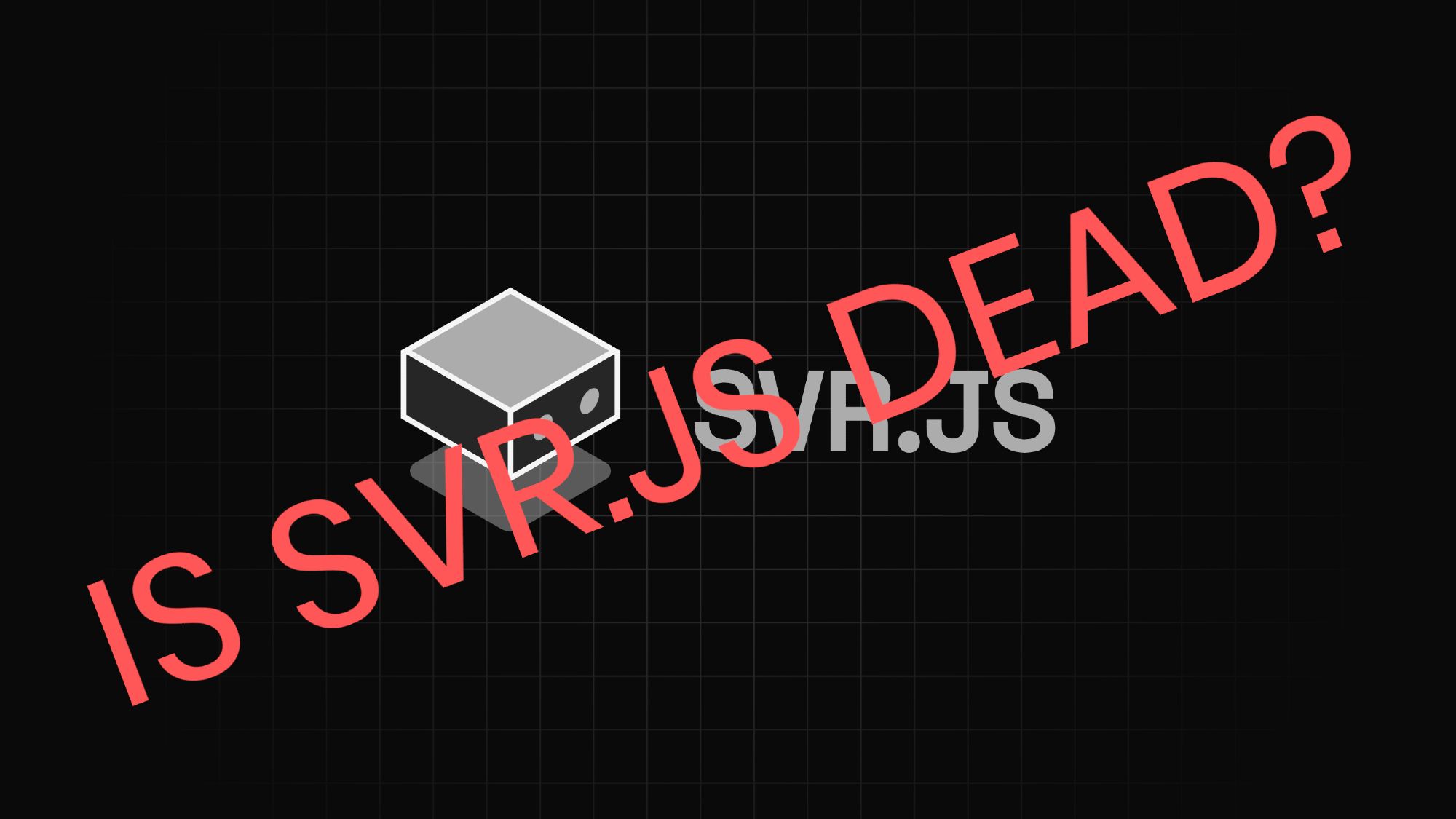 Is SVR.JS dead?