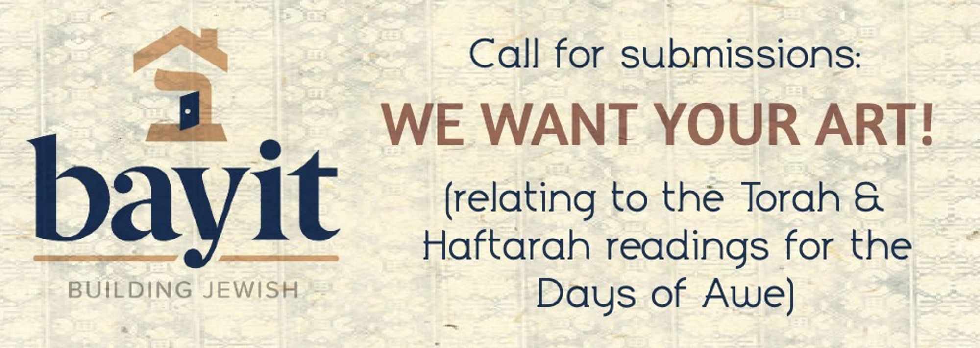 Call for Submissions: We want your art! (Relating to the Torah and Haftarah readings for the Days of Awe.)