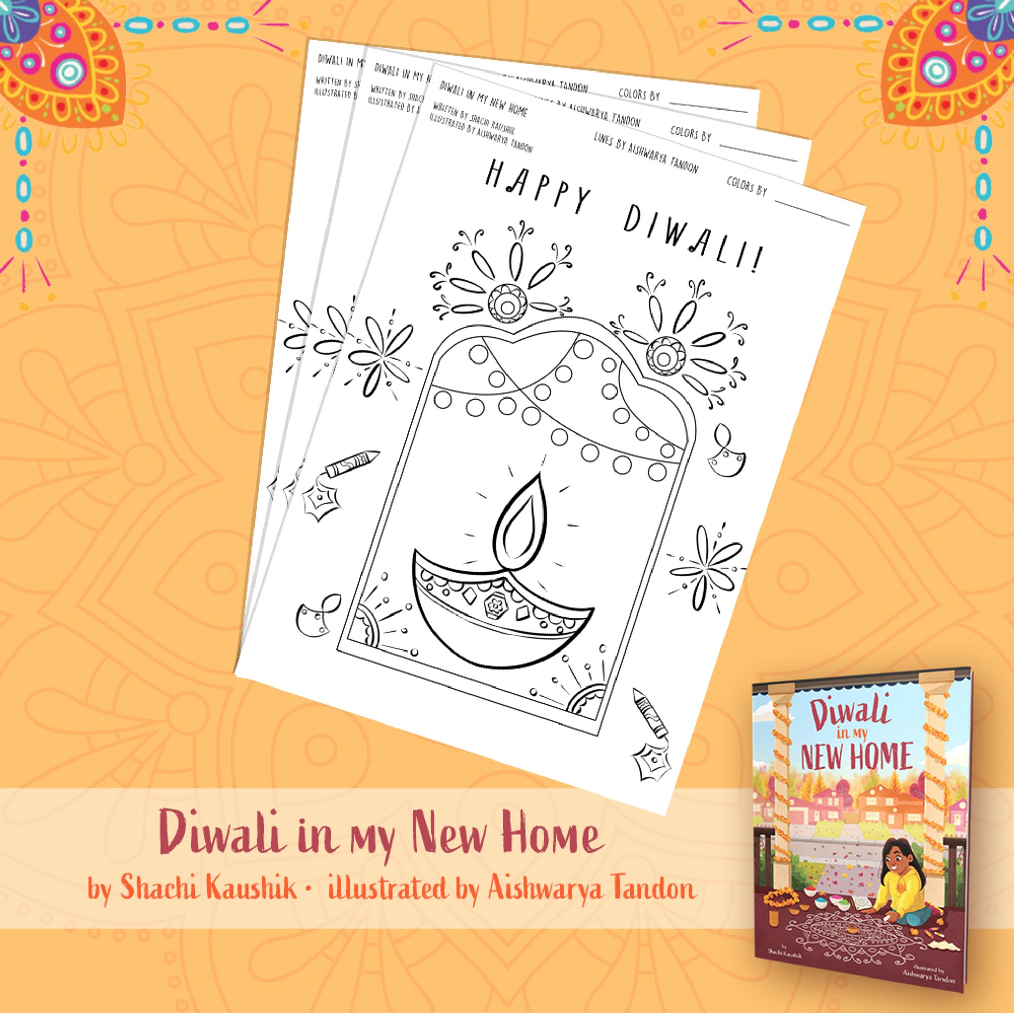 A coloring page of a diya with the text "HAPPY DIWALI" and the cover of DIWALI IN MY NEW HOME.