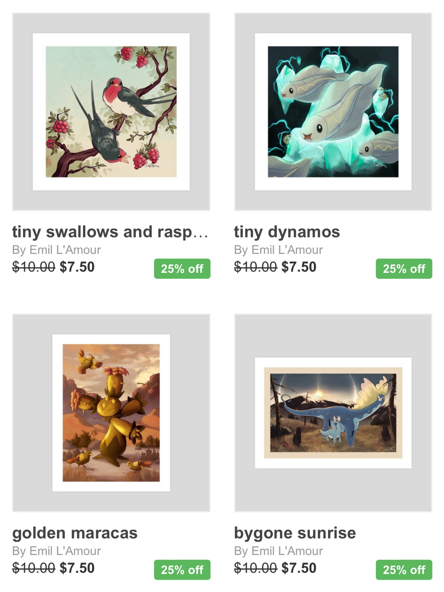 Screenshot of four art print listings that feature Taillow, Tynamo, Maractus, and Aurorus. Each has been marked down to $7.50 for 25% off.