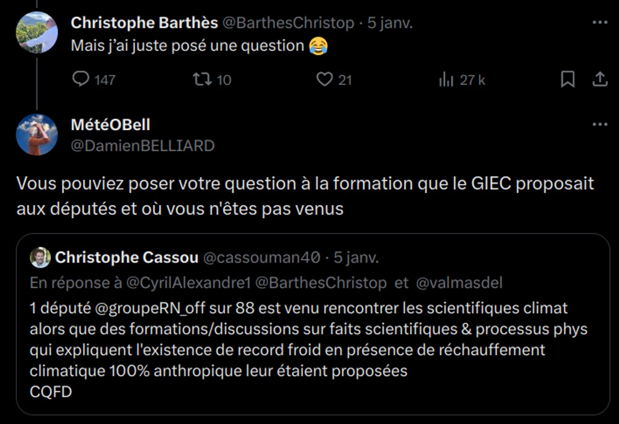 Tweet
élu RN: Mais j'ai juste posé une question
MétéOBell: Vous pouviez poser votre question à la formation que le GIEC proposait aux députés et où vous n'êtes pas venus