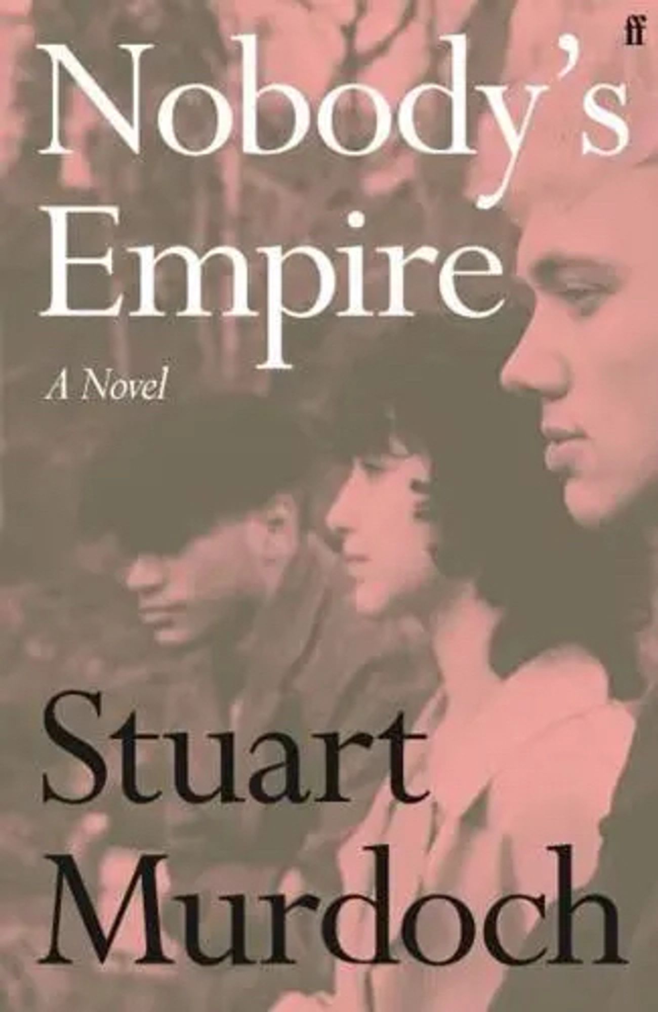 Cover of Nobody’s Empire by Stuart Murdoch. The single colour toned b+w looks like early Belle and Sebastian album covers.