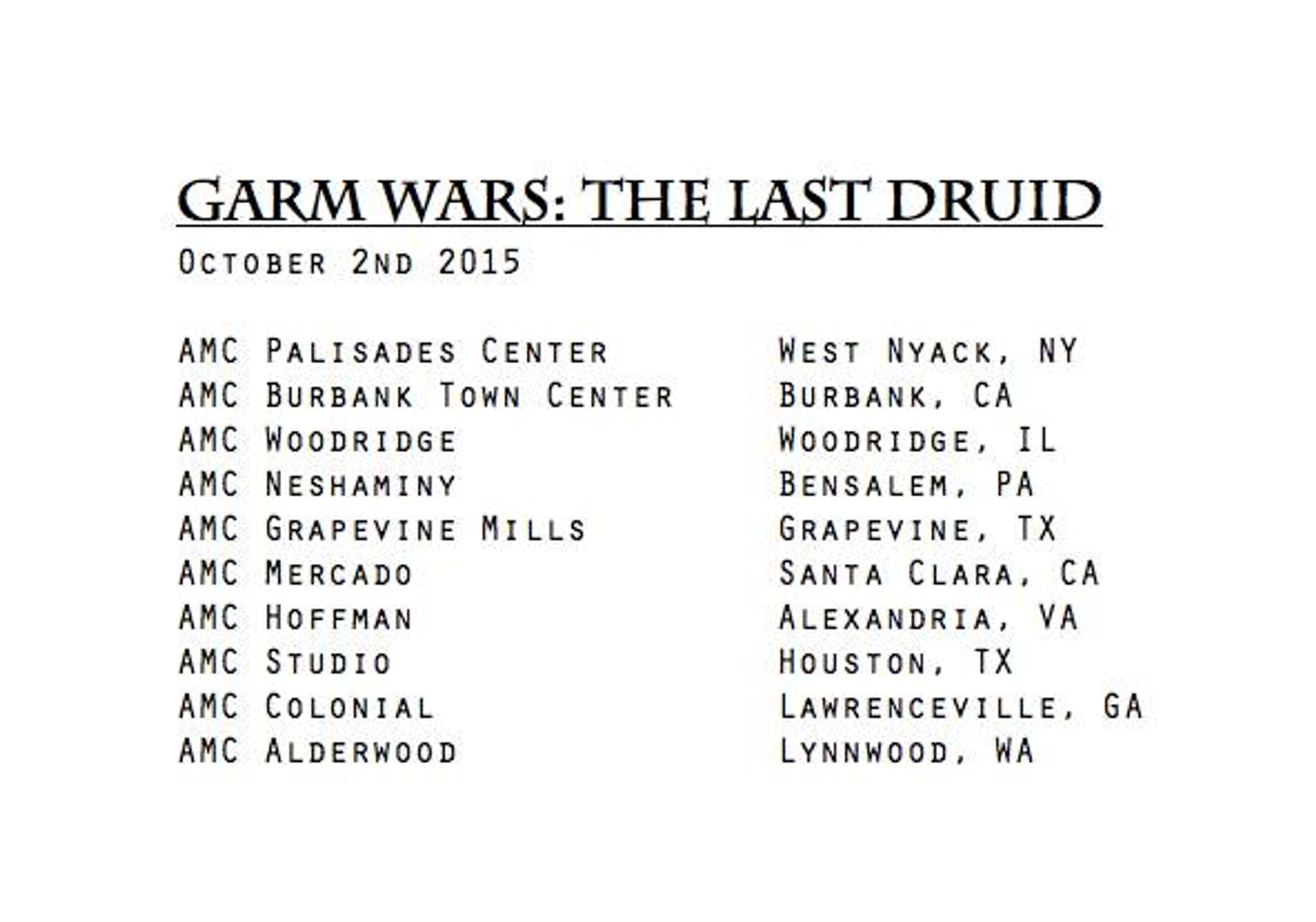 Garm Wars: The Last Druid, US & Canada release October 2nd, 2015.