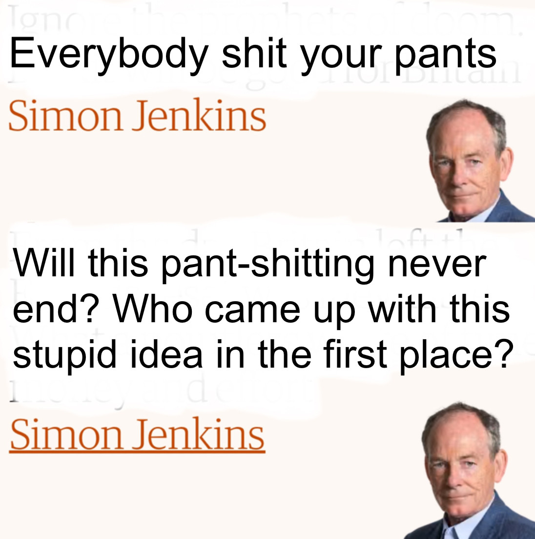 Simon Jenkins headlines doctored as a parody of Brexit journalists who twist and turn in the wind like a fart cloud that never disperses