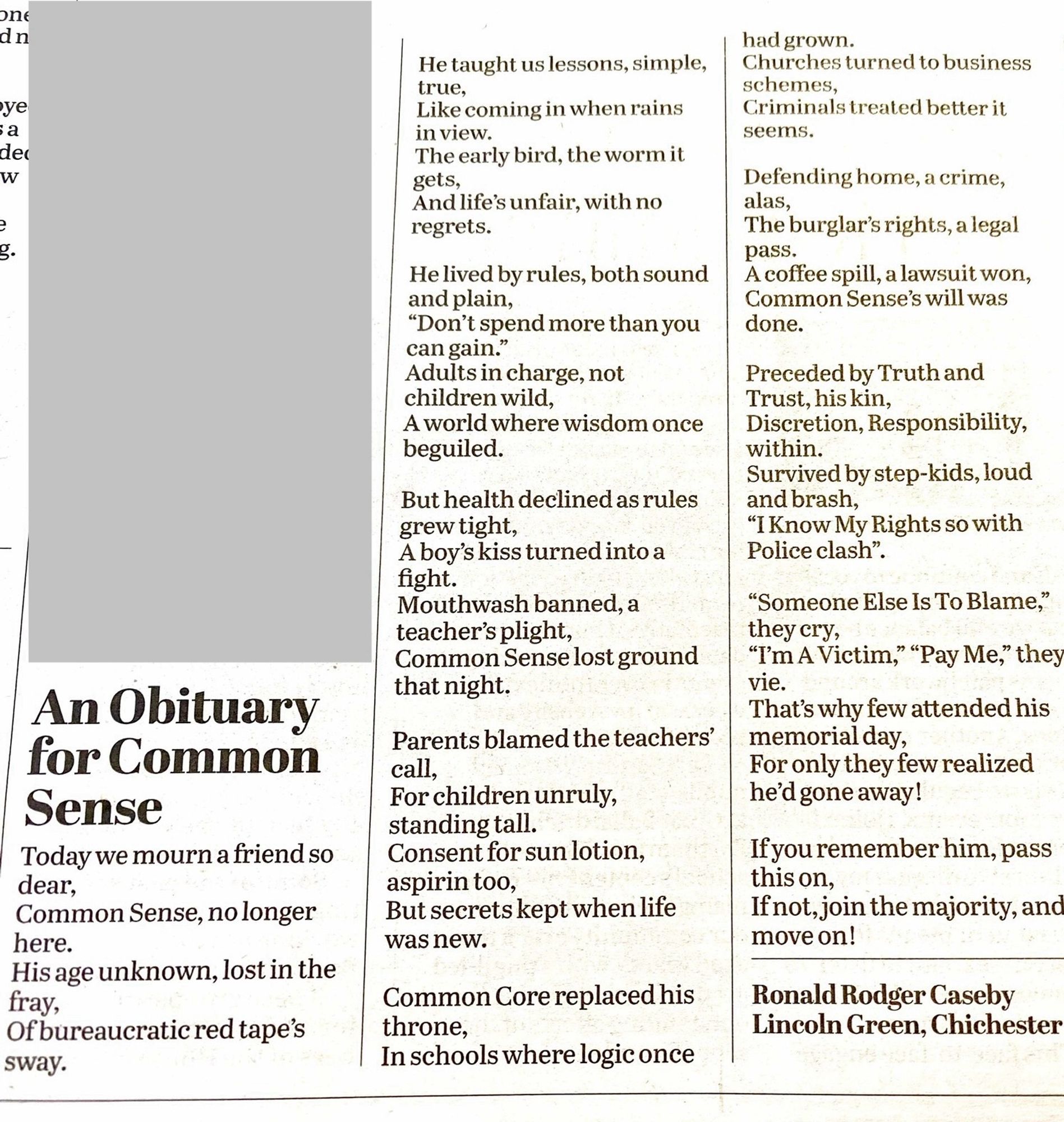 A poem called “An Obituary for Common Sense” and it is pretty much as you’d expect so I am, dear reader, saving you from Ordeal By Gammon.