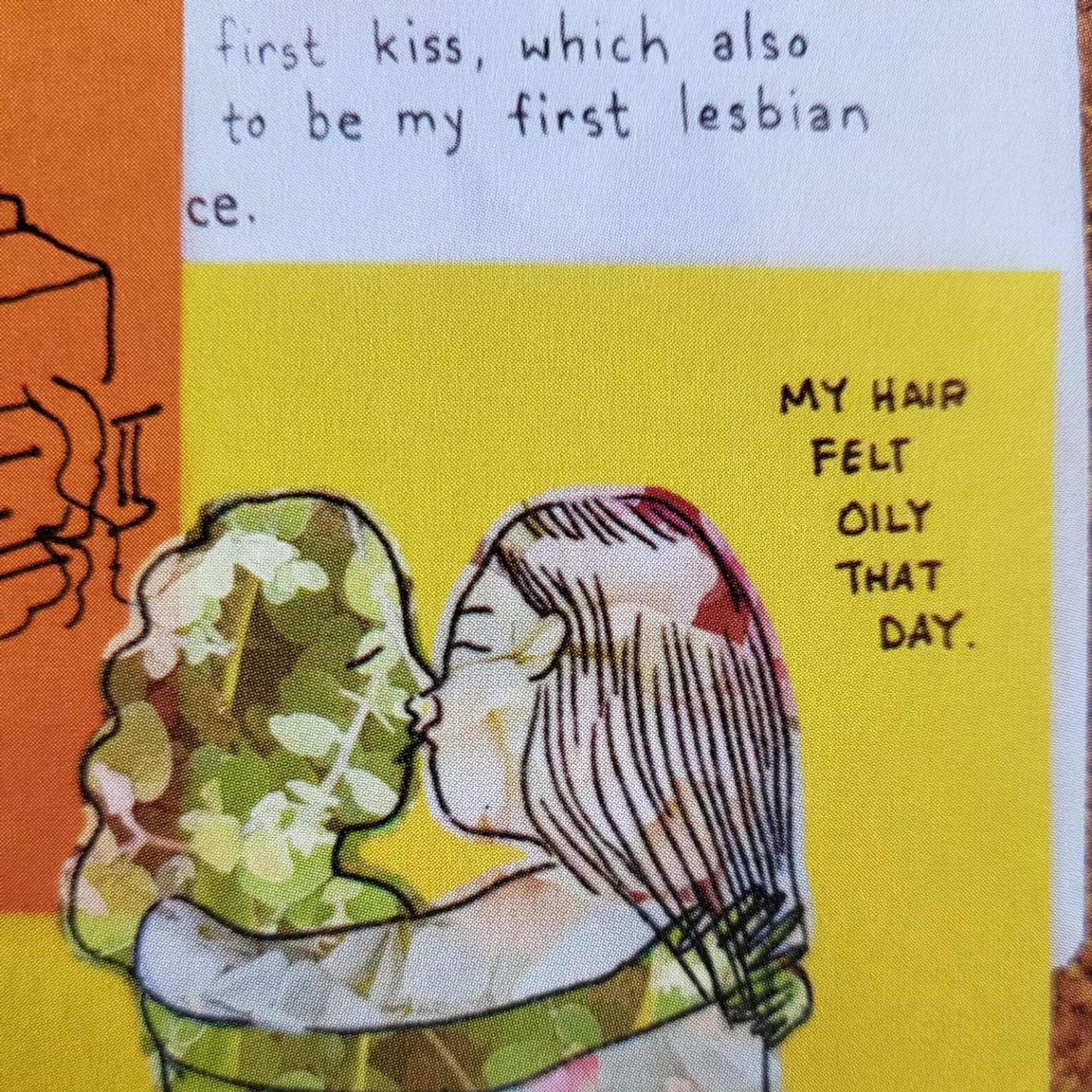 first kiss, which also... to be my first lesbian...

my hair felt oily that day.