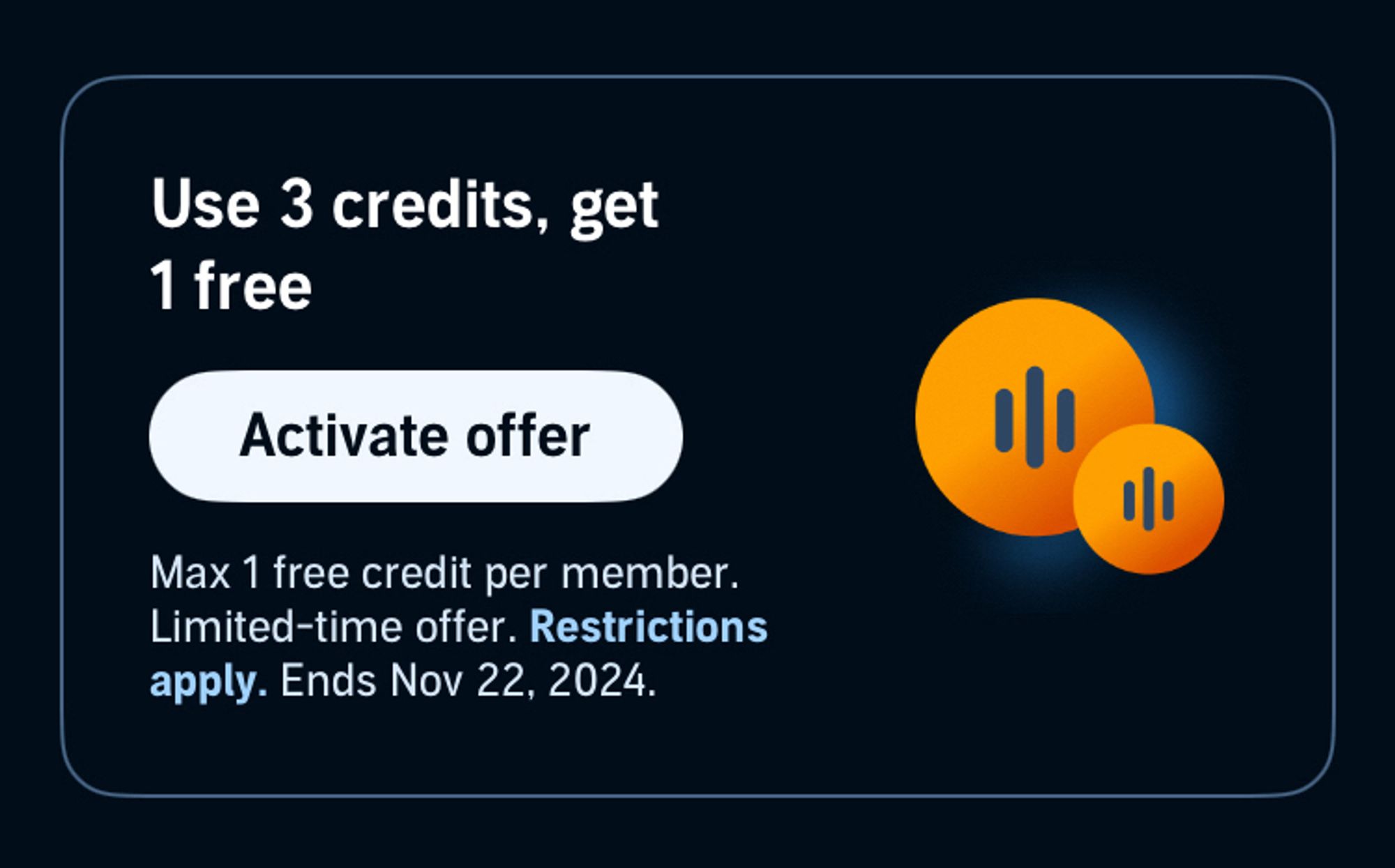 “use 3 credits, get 1 free” sayeth jeff bezos. offer ends in like 2 months.