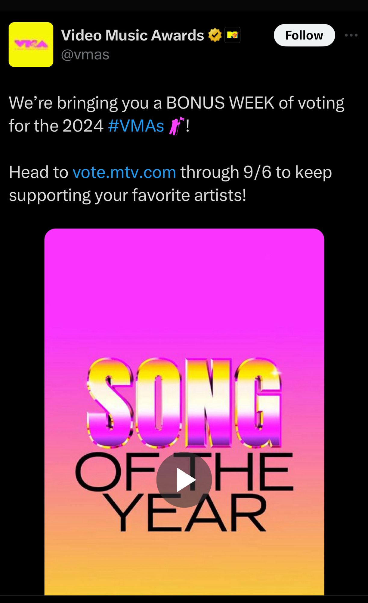 Video Music Awards post announcing that voting for VMA Awards is extended till Sept. 6, 2024