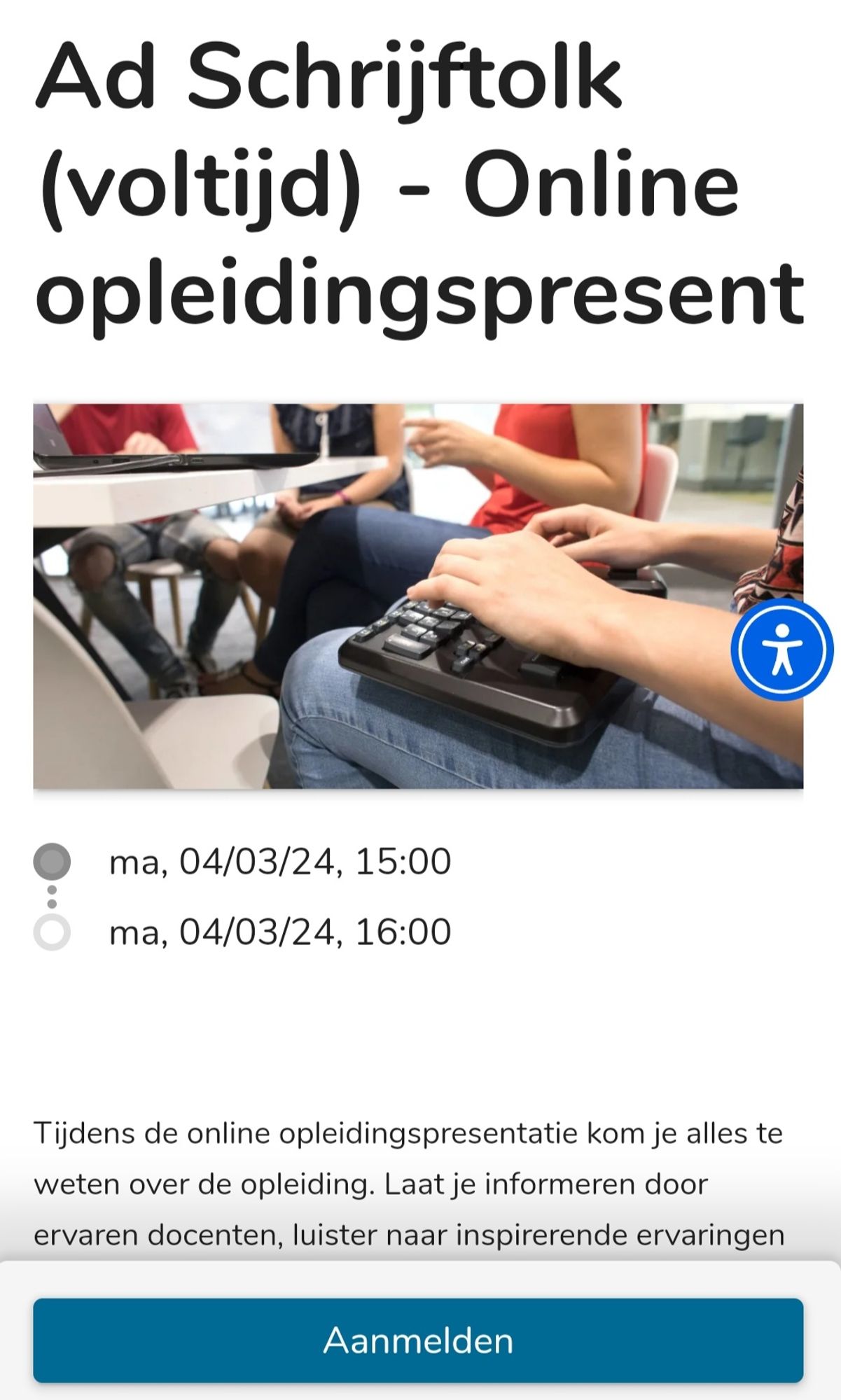 Beeldtekst: AD schrijftolk (voltijd) online opleidingspresentatie
Op maandag 4 maart om 15.00 uur 
Foto opzij genomen van een velotype toetsenbord op de bovenbenen liggend van een persoon.