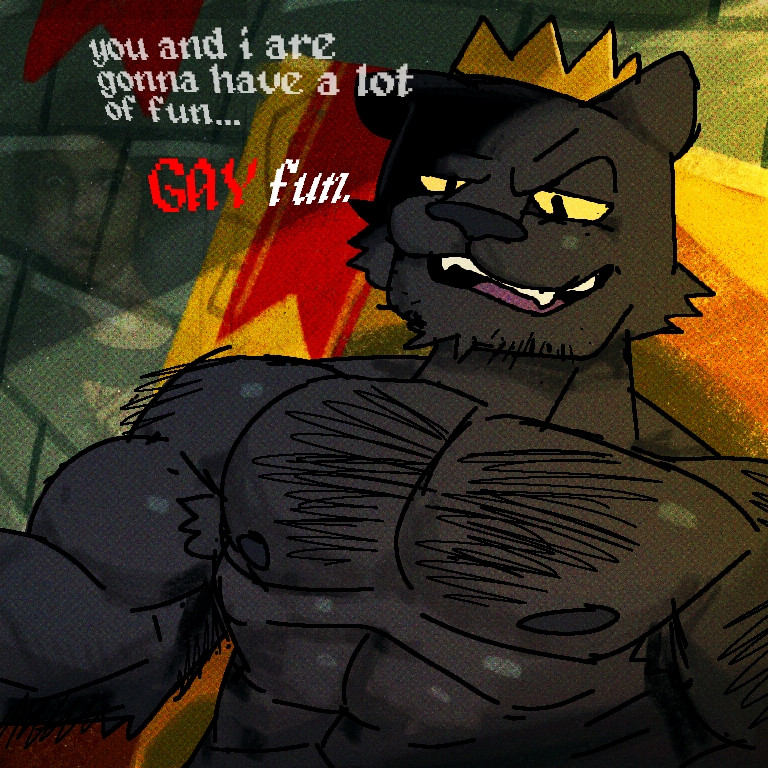 King Magnum (a buff shirtless hairy black jaguar) sitting at his Golden Throne and having a smug look on his face while saying his iconic line: "You and I are gonna have a lot of fun... GAY fun..." to Danny Smoke, a totally straight human dude who likes the chicks