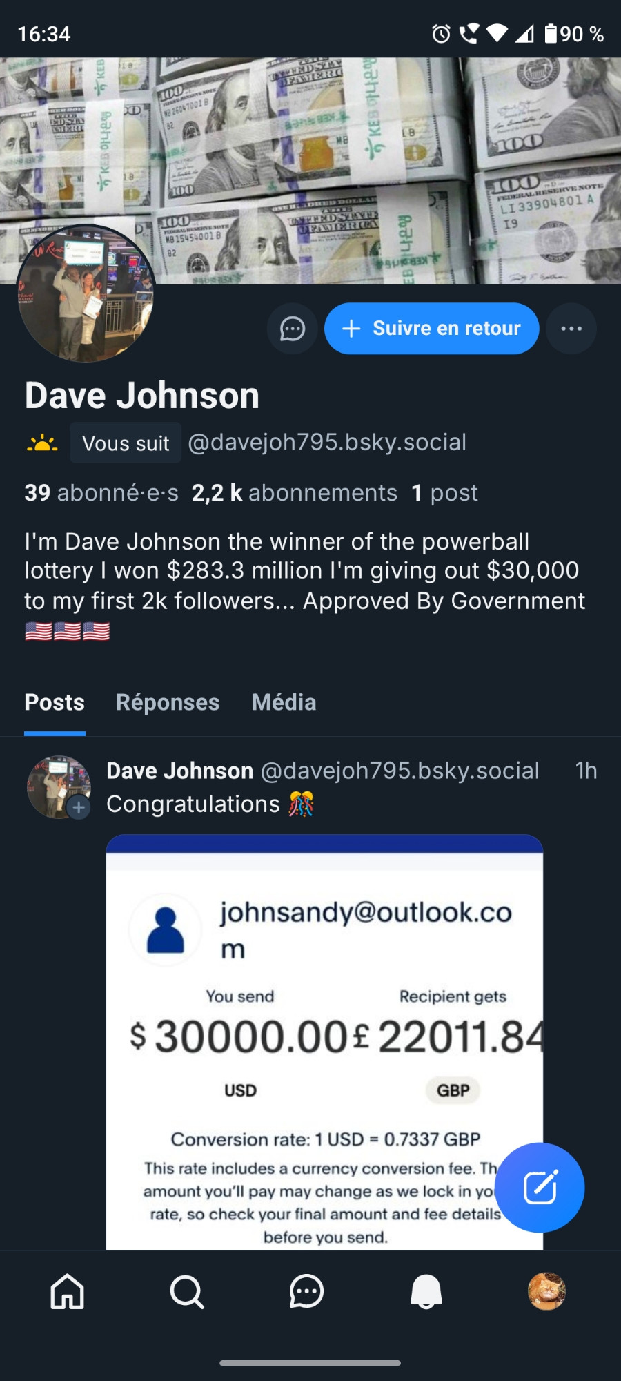 Capture d'écran du compte d'un certain Dave Johnson @davejoh795@bsky.social qui se dit grand gagnant d'une lotterie américaine et qui qu'il va donner 30000$ à ses premiers 2000 followers. Une belle arnaque.