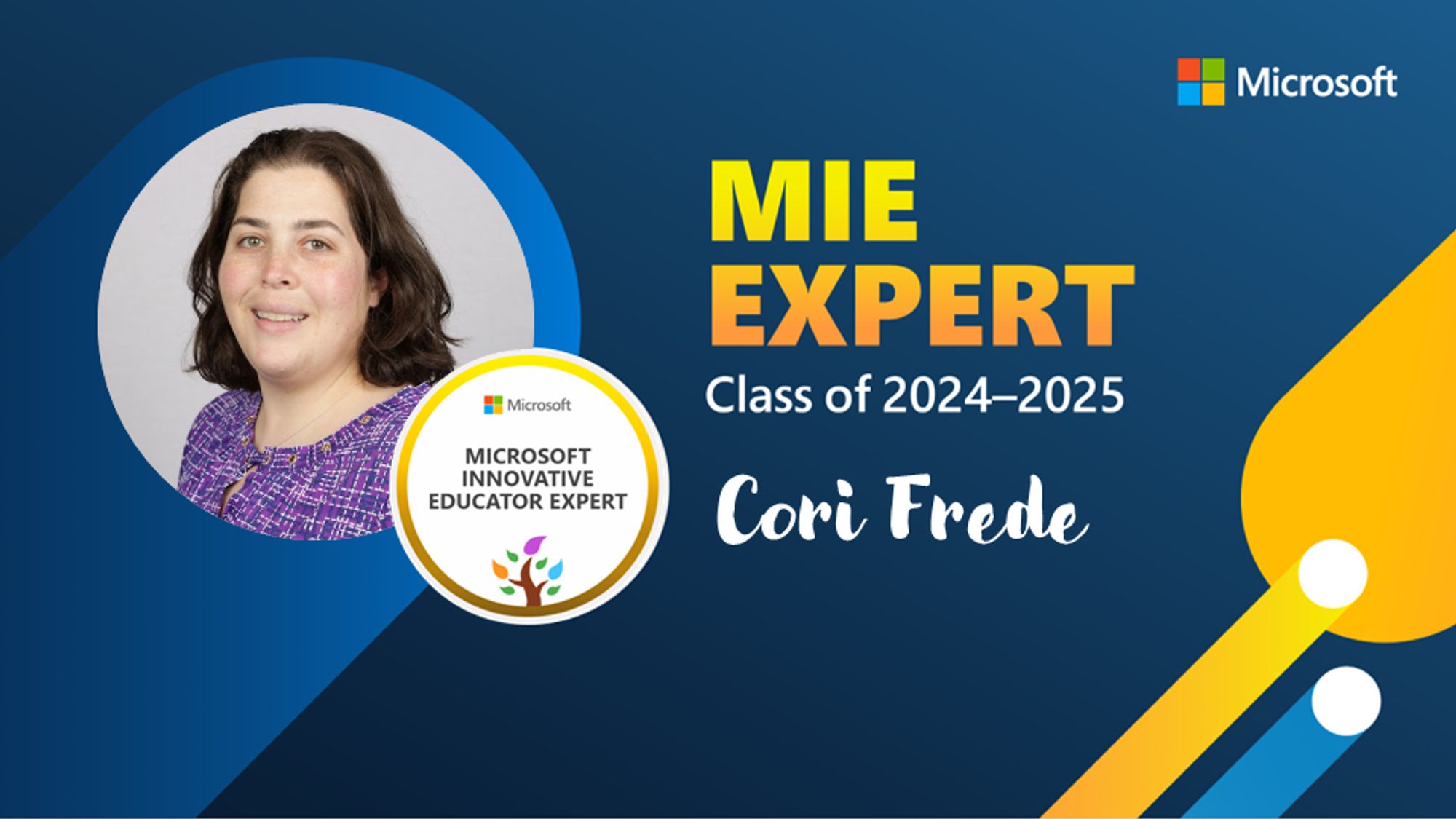 MIE Expert
Class of 2024-2025
Cori Frede