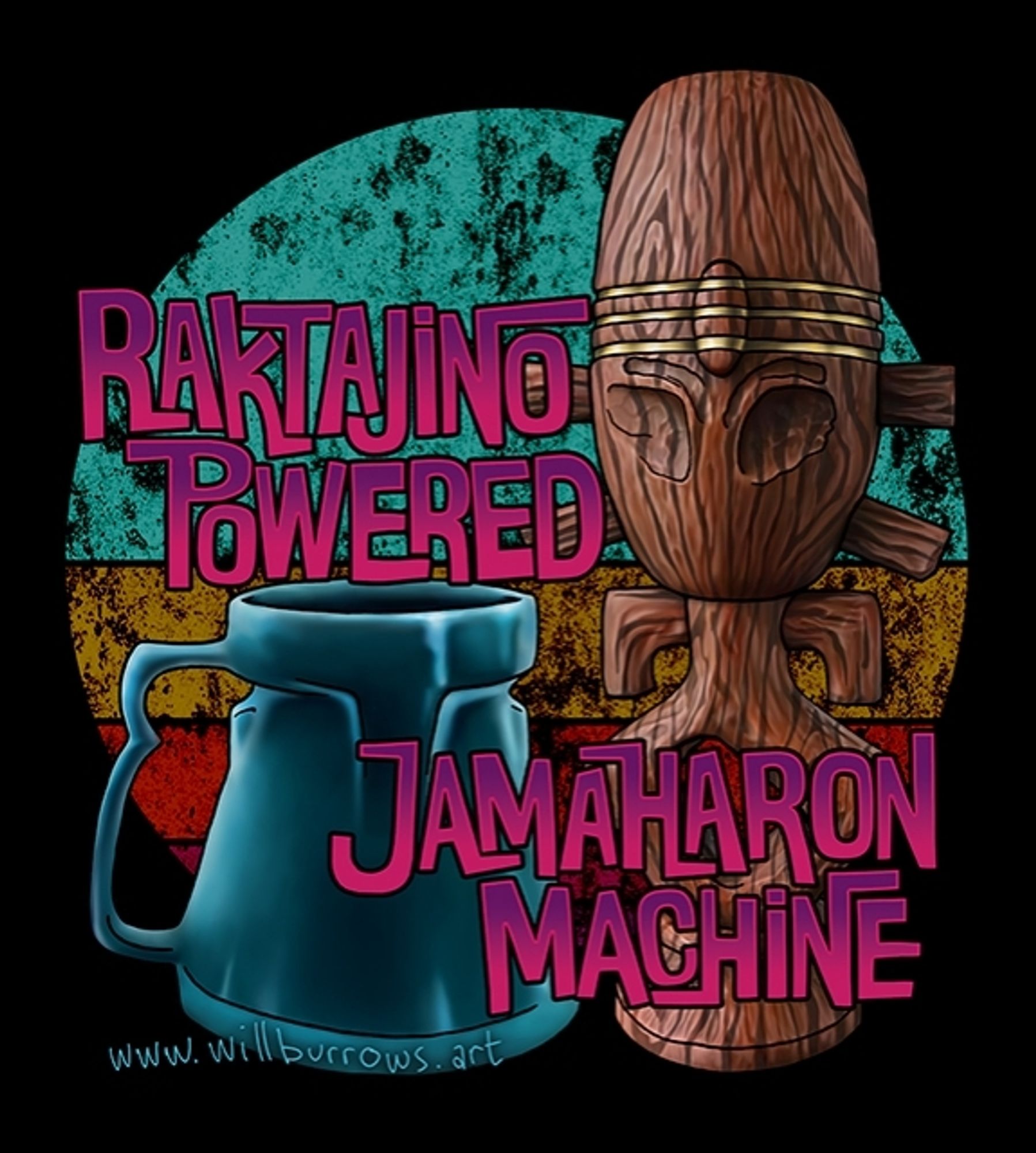 A digital drawing of a horga'hn next to a distinctive teal-colored mug as seen on DS9. Bright magenta text reads "raktajino powered jamaharon machine." In the background, a grunge-textured circle in sunset colors on a field of black. Watermarked with the URL www.willburrows.art