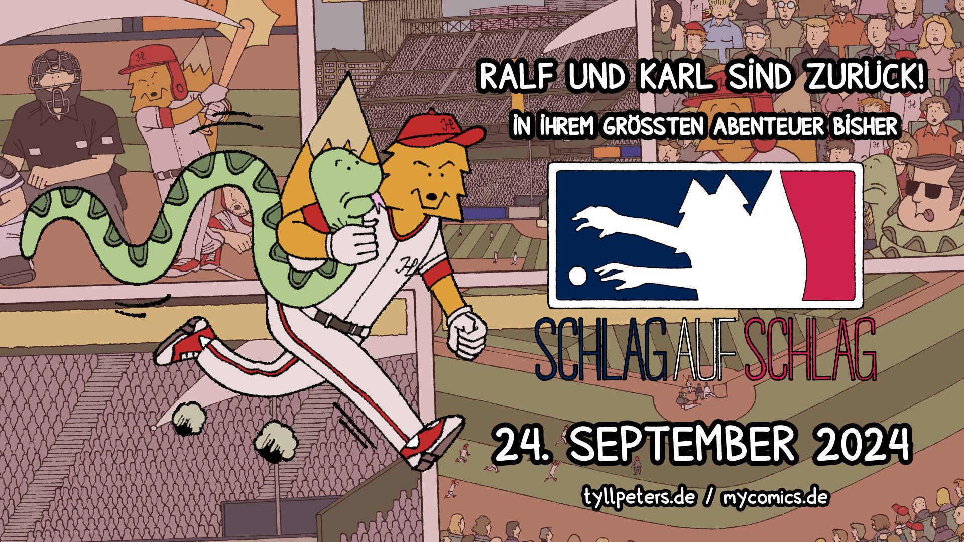 Die Ankündigungsgrafik stellt klar: Ralf und Karl sind zurück! In ihrem größten Abenteuer bisher – SCHLAG AUF SCHLAG – 24. September 2024 – tyllpeters.de / mycomics.de