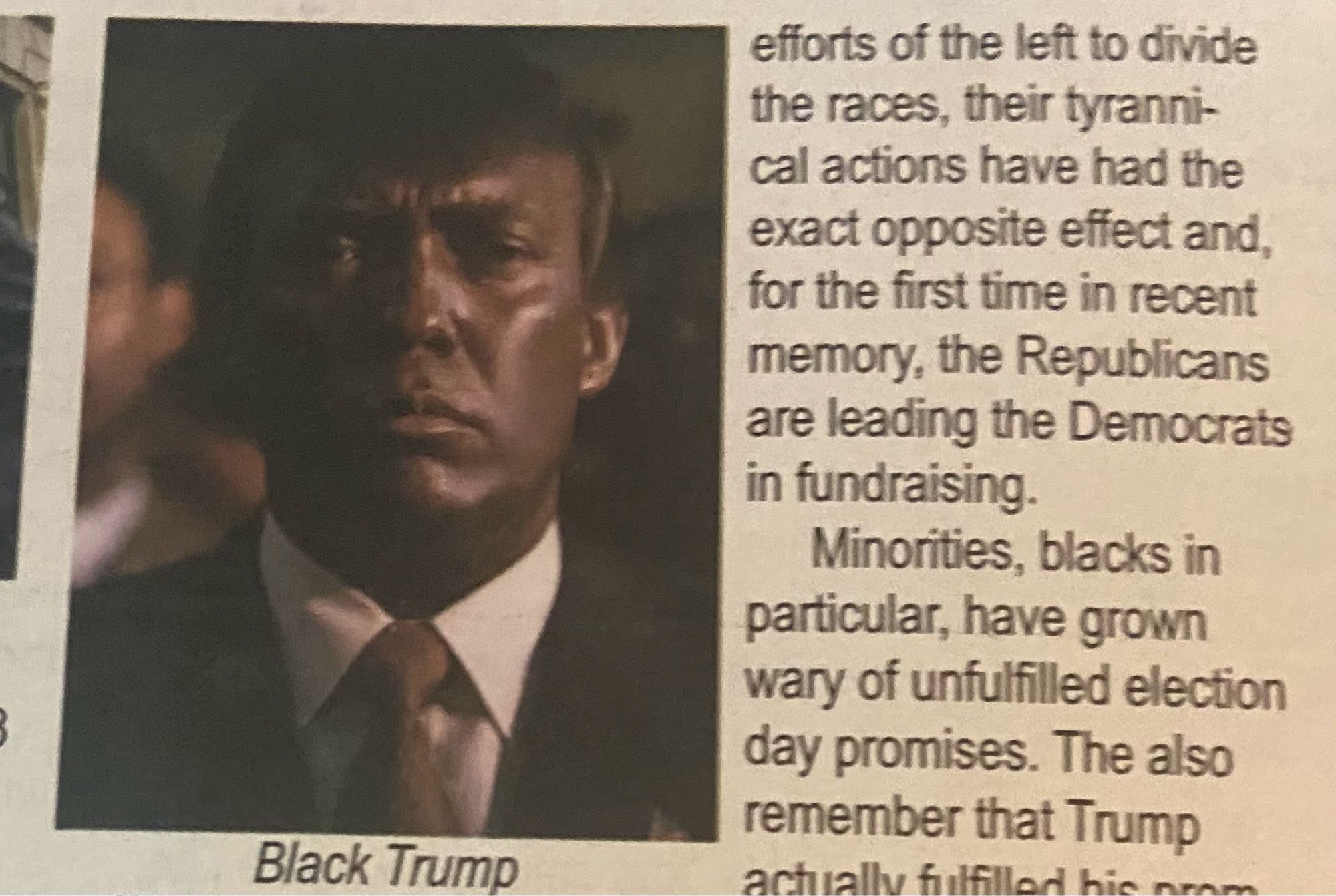 A “newspaper” article about how good trump is for minorities, featuring a picture of “black trump”