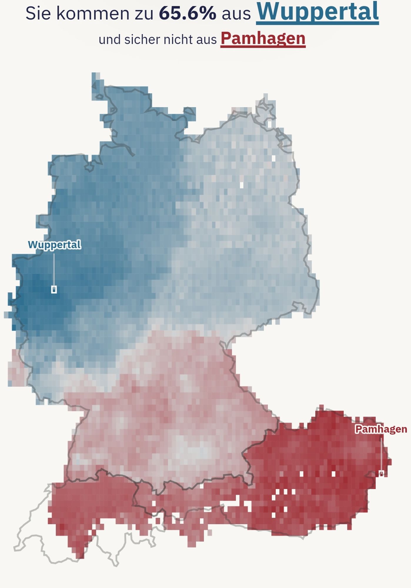 Mein Testergebnis: 
Der Test meint, ich komme aus Wuppertal 

Darstellung anhand einer Landkarte mit den Umrissen von Deutschland und Österreich