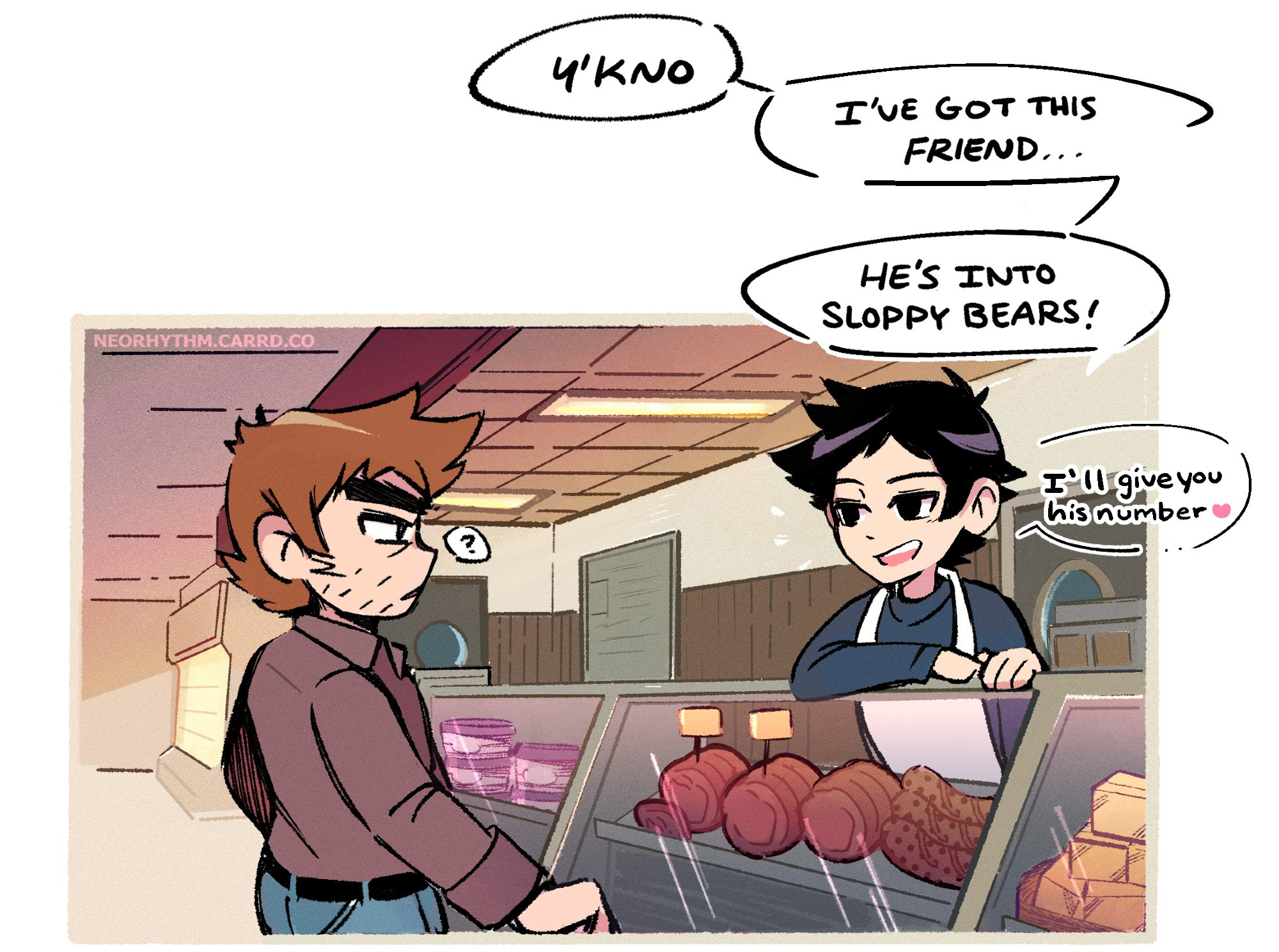 Wallace Wells working at a local grocery store deli. Stephen Stills is standing on the other side of the meat counter as a customer. Wallace's dialogue reads "Y'know. I've got this friend. He's into sloppy bears! I'll give you his number."