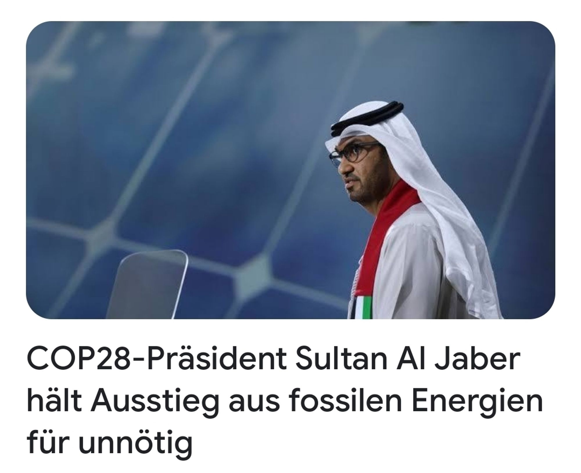 COP28 Präsident Al Jaber hält Ausstieg aus fossiler Energie für unnötig