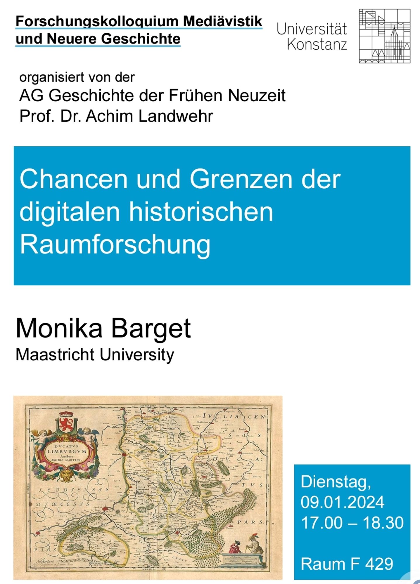 Poster mit Ankündigung meines Vortrags "Chancen und Grenzen der digitalen historischen Raumforschung" am 9. Januar 2024 an der Universität Konstanz