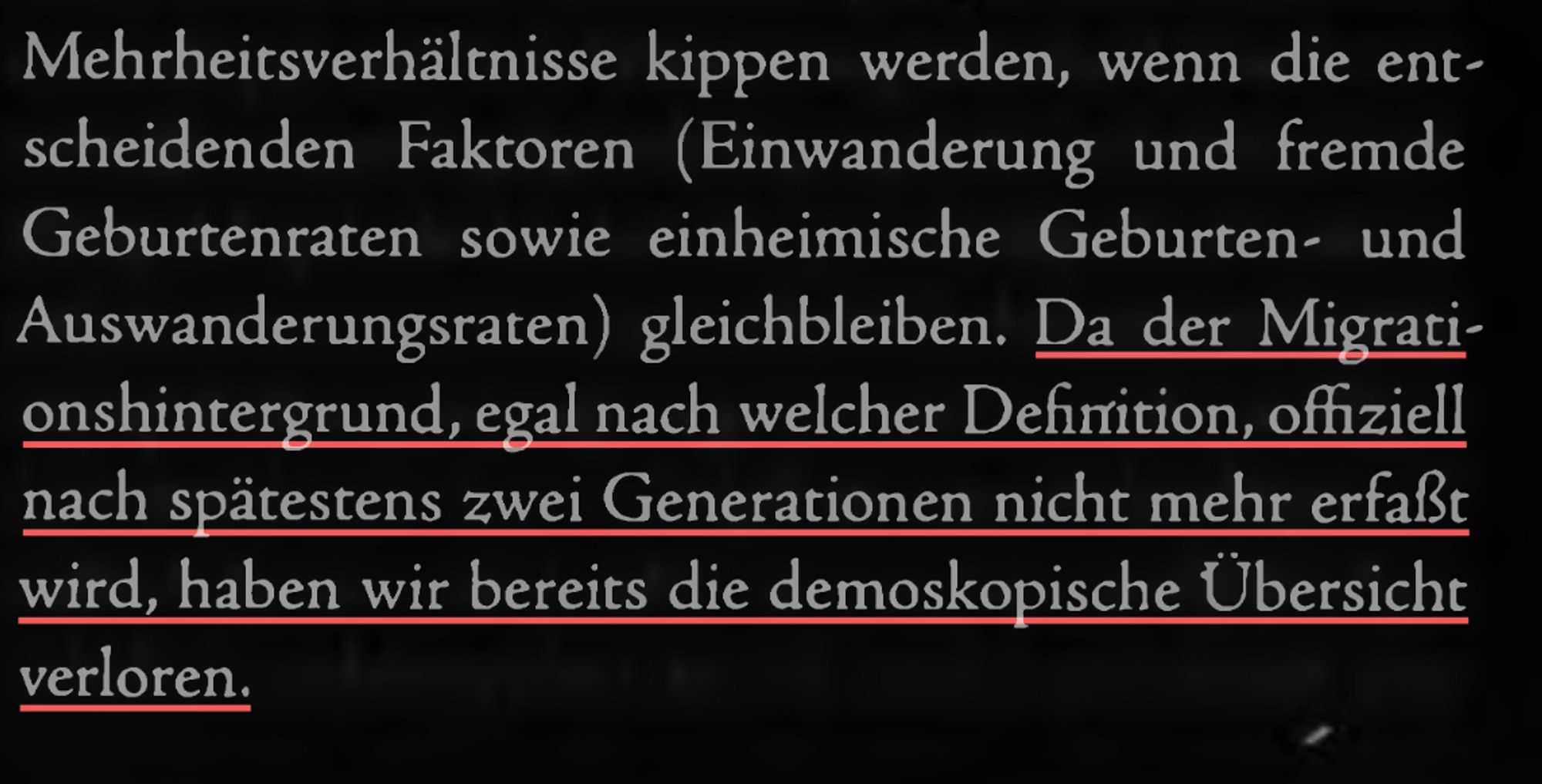 Da der Migrationshintergrund, egal nach welcher Definition, offiziell nach spätestens zwei Generationen nicht mehr erfaßt wird, haben wir bereits die demoskopische Übersicht verloren.