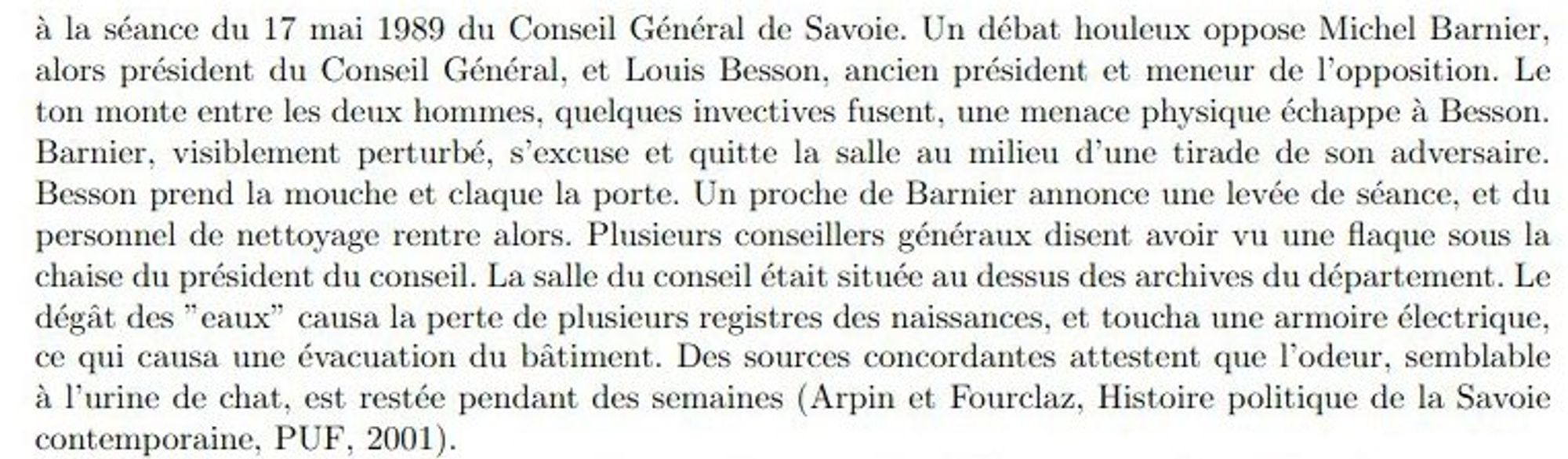 Article tiré de "histoire politique de la Savoie" expliquant que Barnier s'est pissé dessus après une altercation.