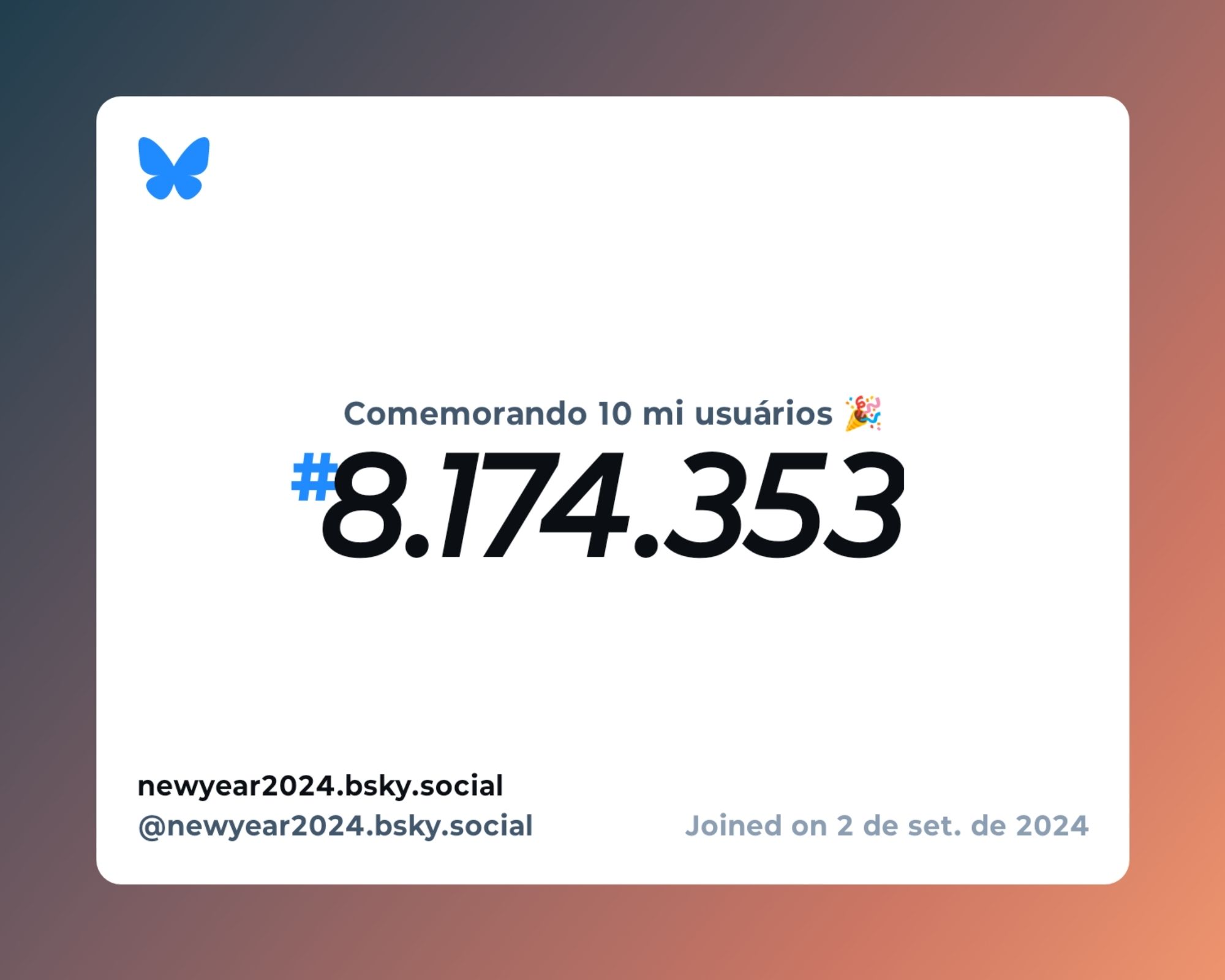 Um certificado virtual com o texto "Comemorando 10 milhões de usuários no Bluesky, #8.174.353, newyear2024.bsky.social ‪@newyear2024.bsky.social‬, ingressou em 2 de set. de 2024"