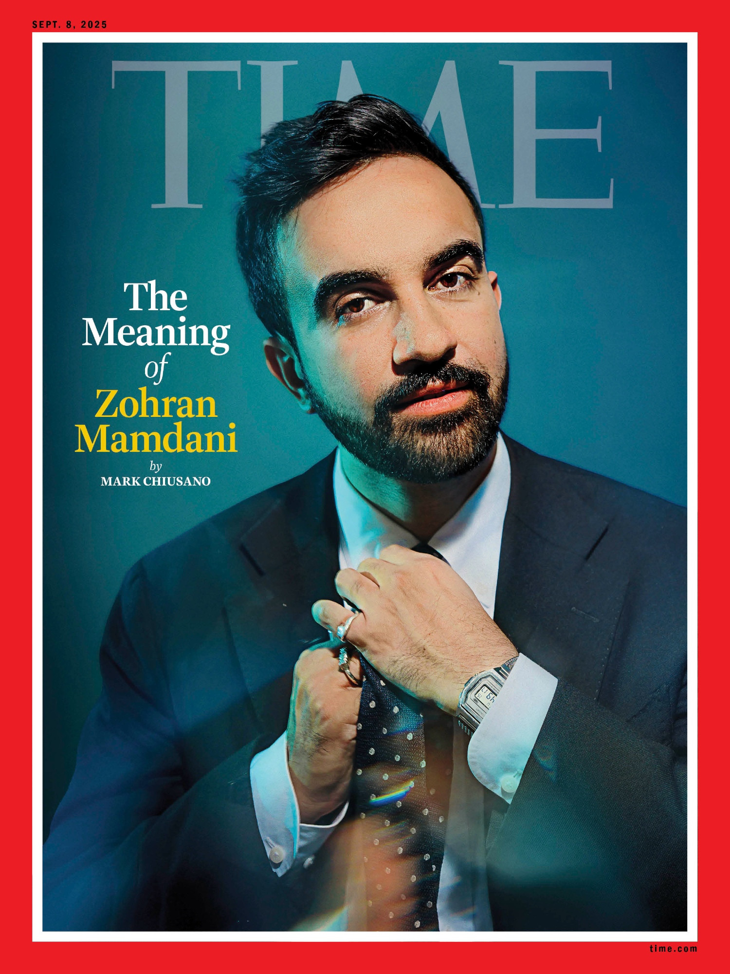 The cover of Time Magazine. Zohran fixes his tie and looks into the camera. The headline reads, "The Meaning of Zohran Mamdani." 