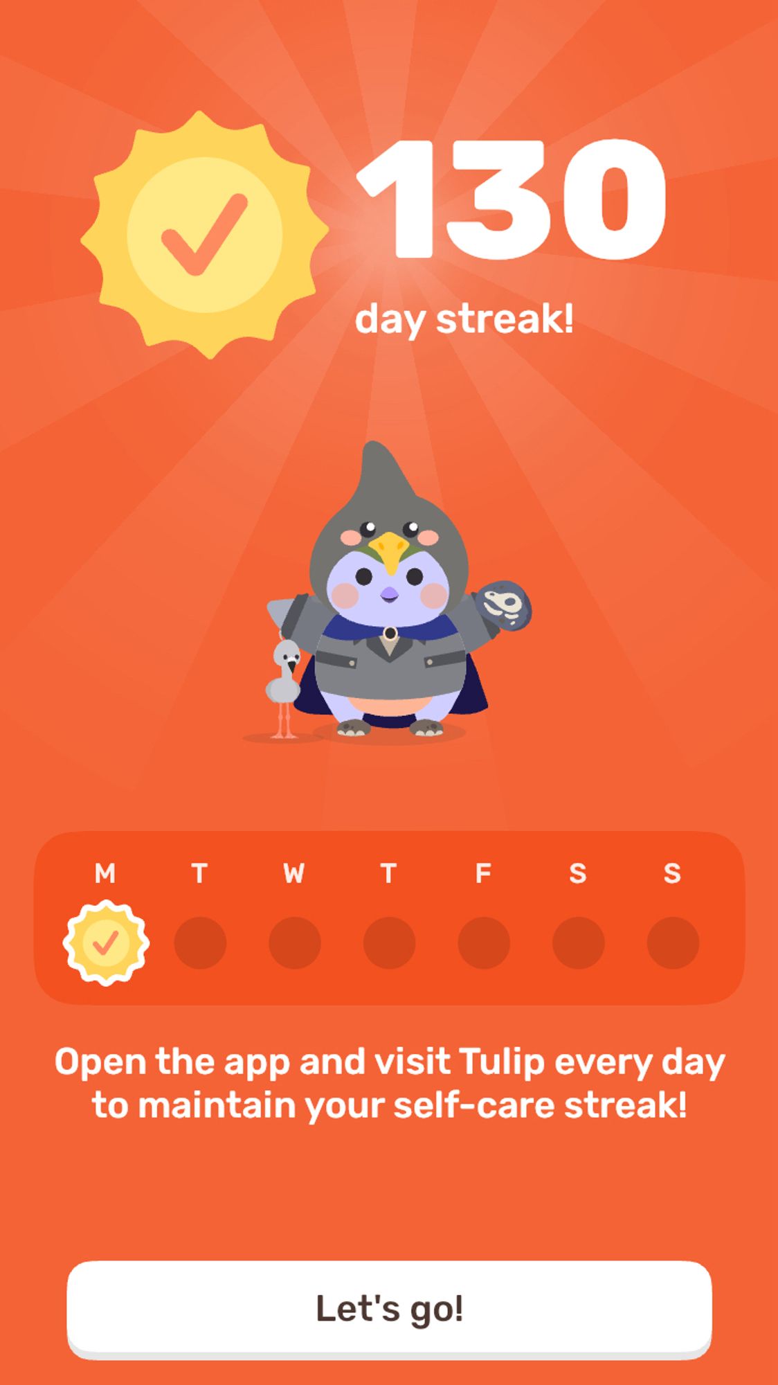 Screen cap of an login screen showing a 130 day streak, with a cute cartoon bird in fancy dress