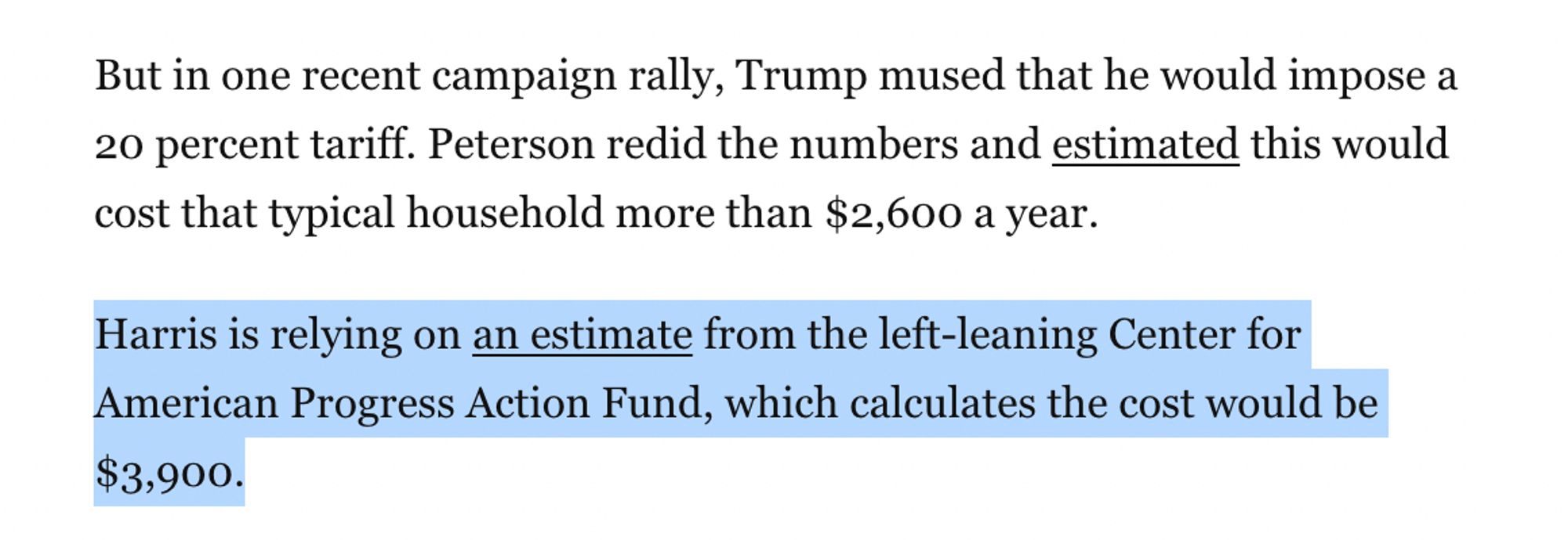 Harris is relying on an estimate from the left-leaning Center for American Progress Action Fund, which calculates the cost would be $3,900.