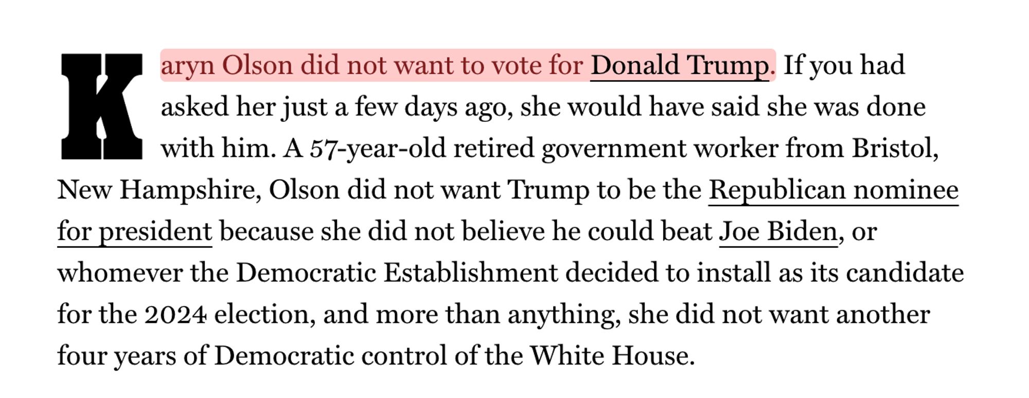 Karyn Olson did not want to vote for Donald Trump.