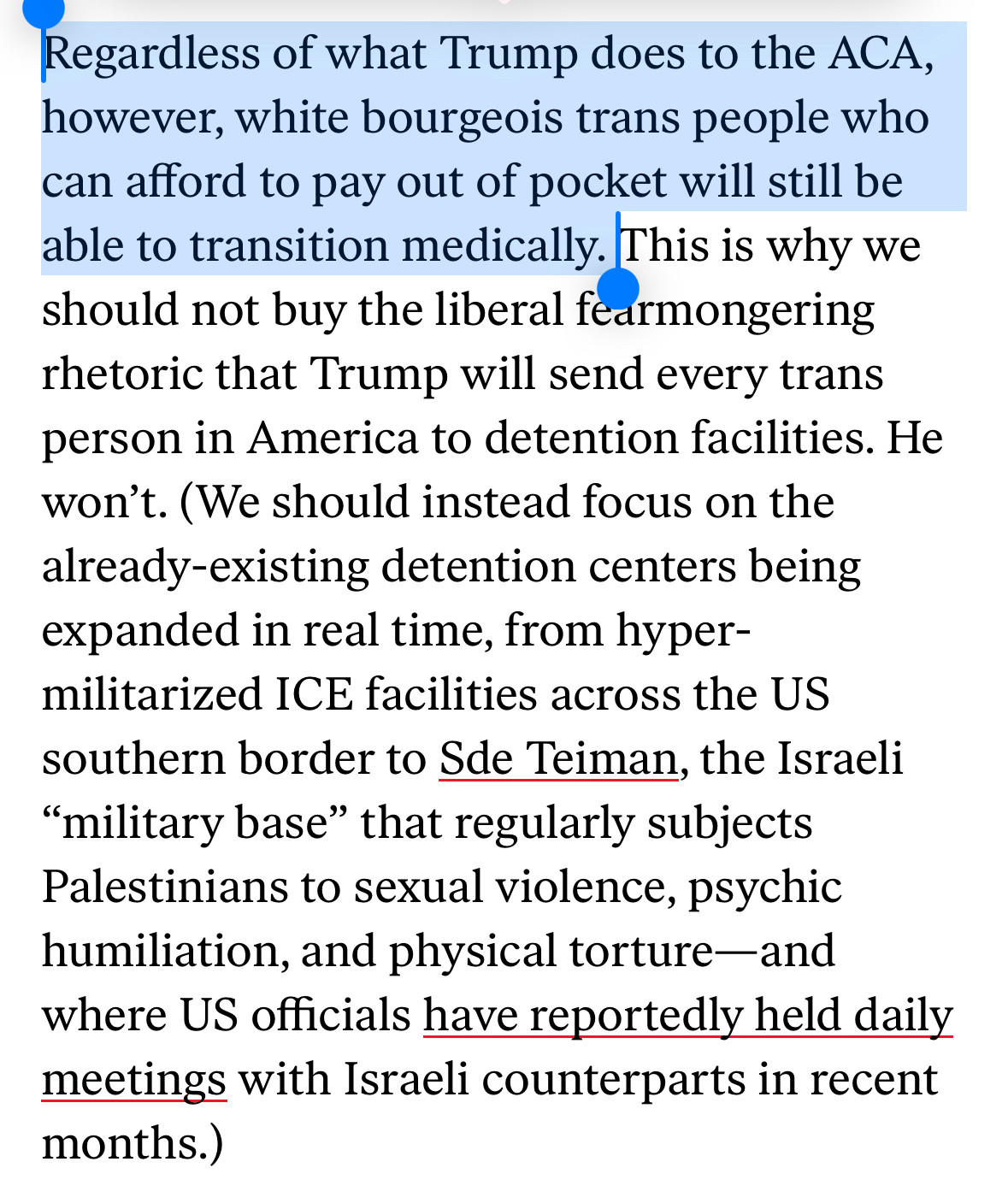 Regardless of what Trump does to the ACA, however, white bourgeois trans people who can afford to pay out of pocket will still be able to transition medically.