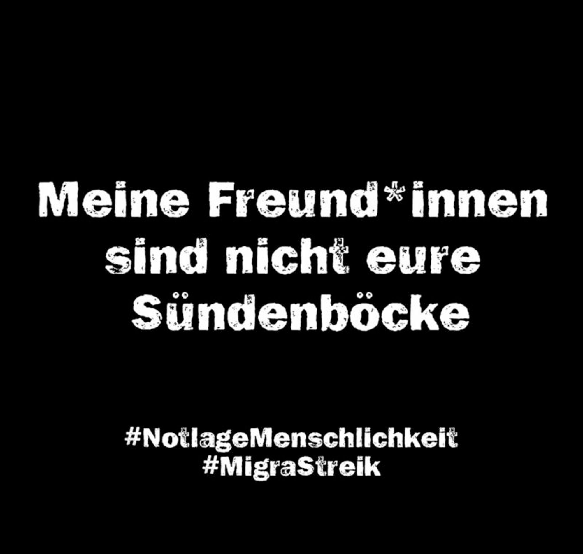 Meine Freund*innen sind nicht eure Sündenböcke.